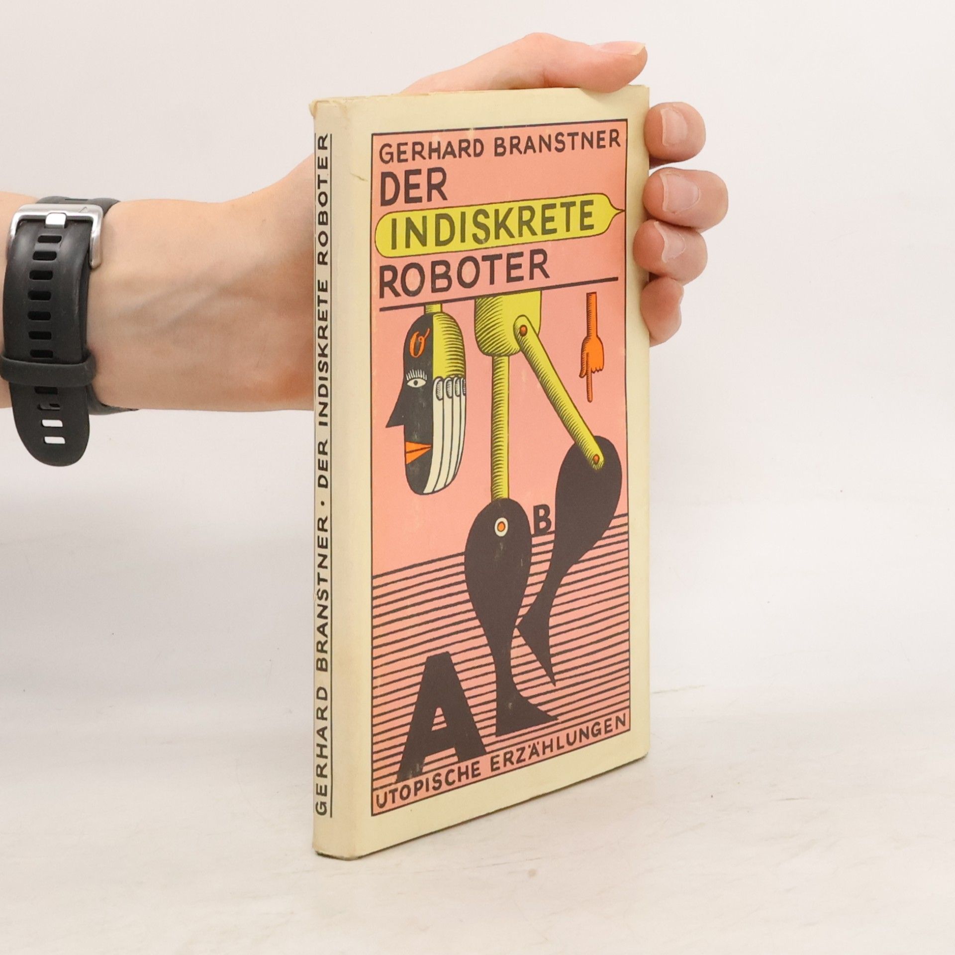 Der indiskrete Roboter
