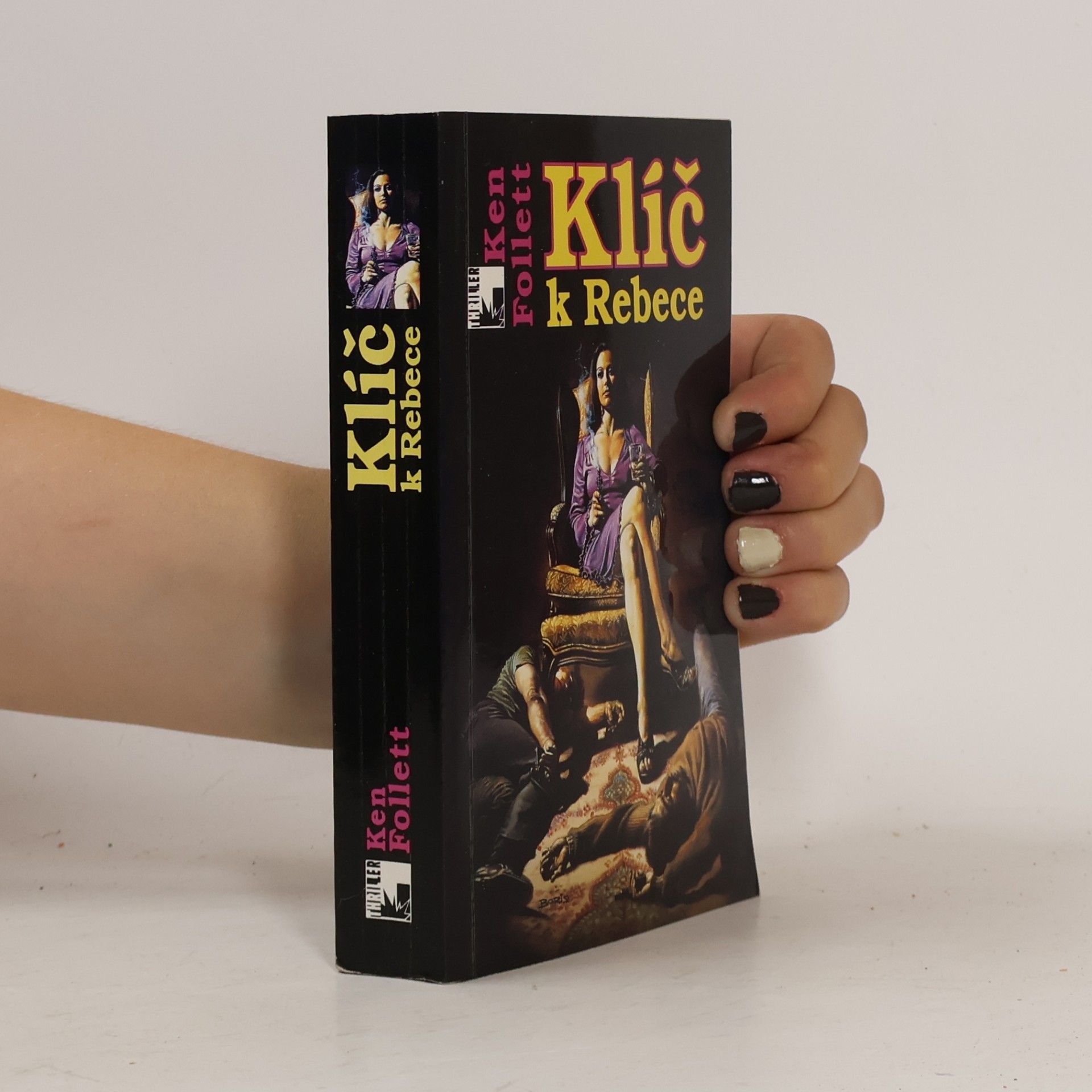Ken Follett Klíč k Rebece