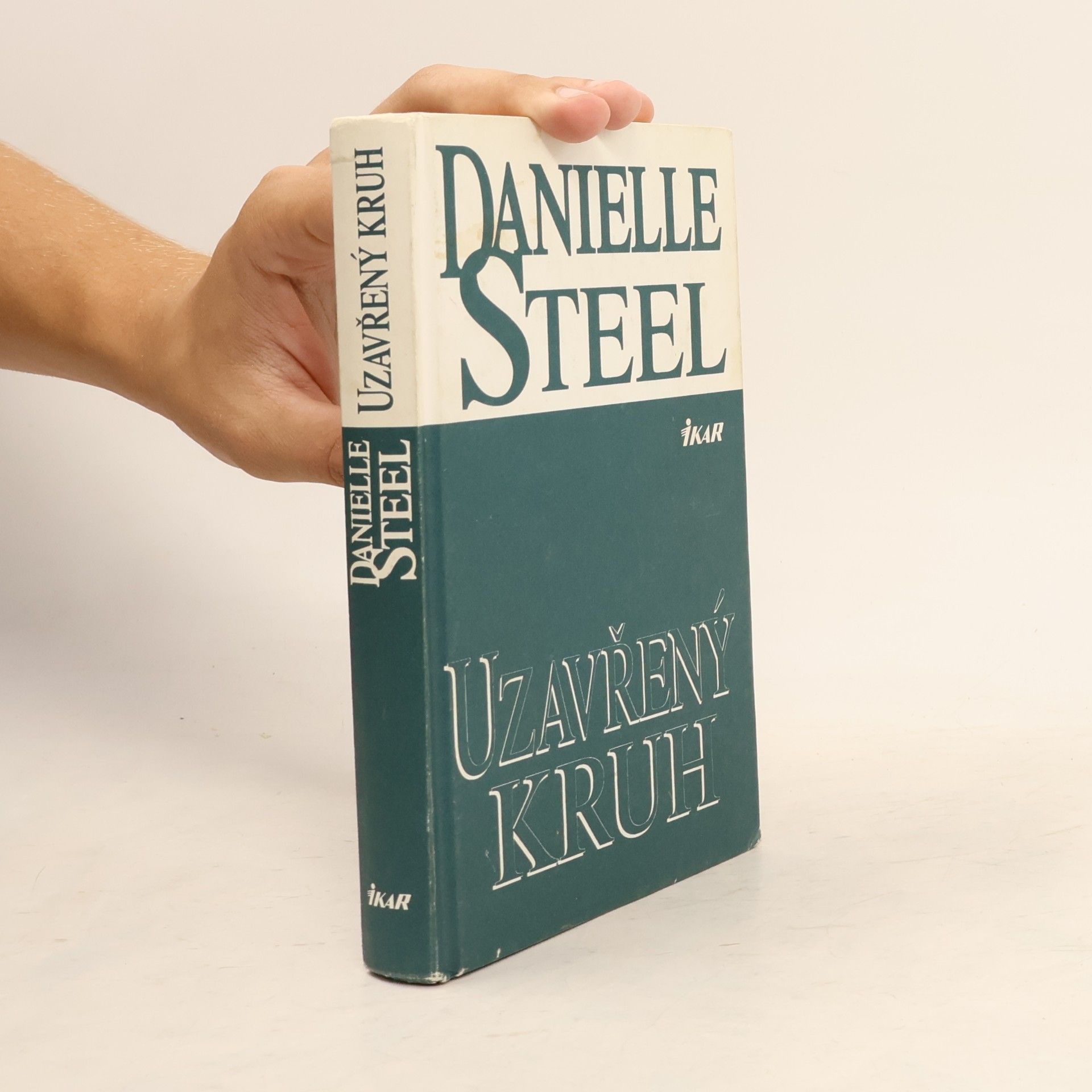 Danielle Steel Uzavřený kruh