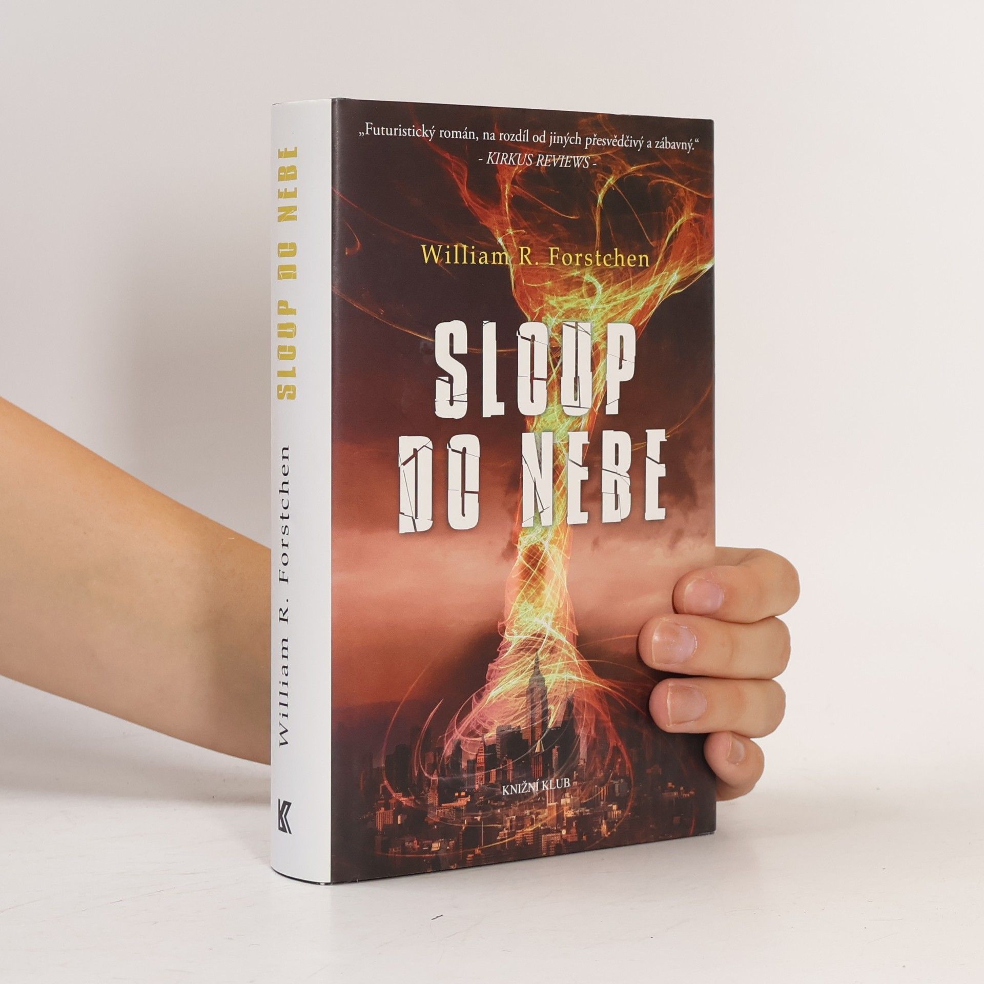 William R. Forstchen Sloup do nebe