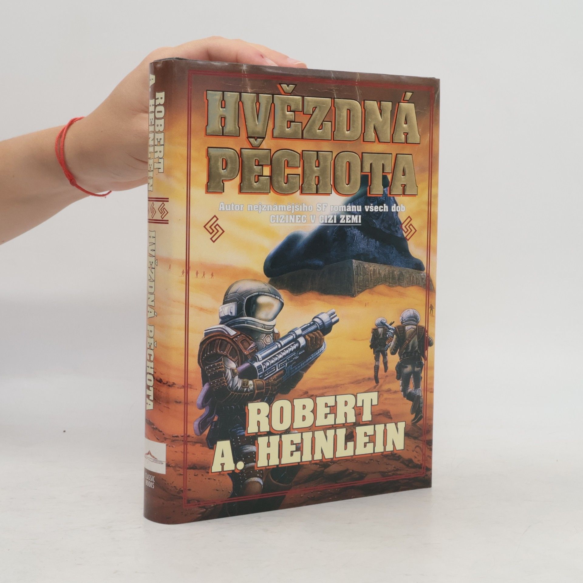 Robert A. Heinlein Hvězdná pěchota