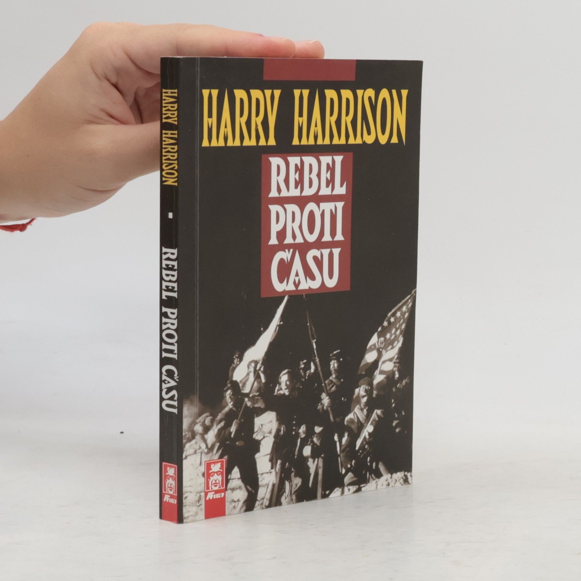 Harry Harrison Rebel proti času
