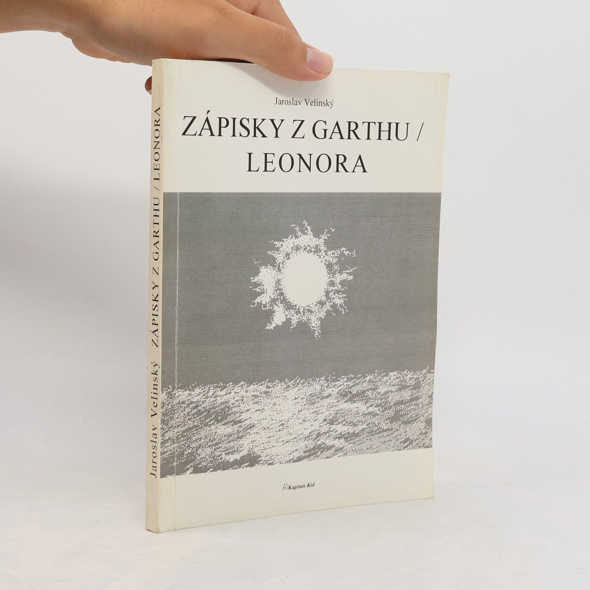Jaroslav Velinský Zápisky z Garthu / Leonora