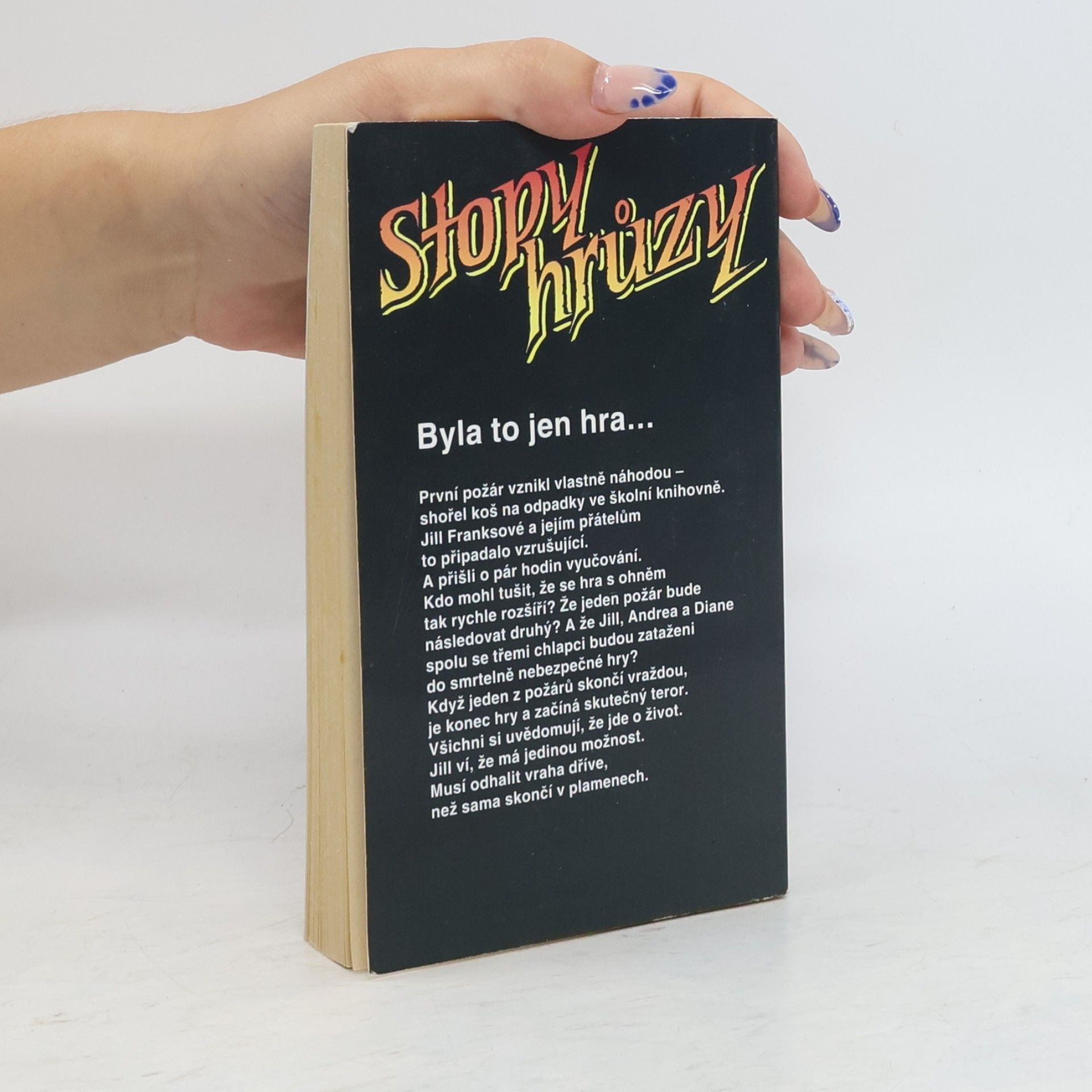R. L. Stine Stopy hrůzy 24. Hra s ohněm