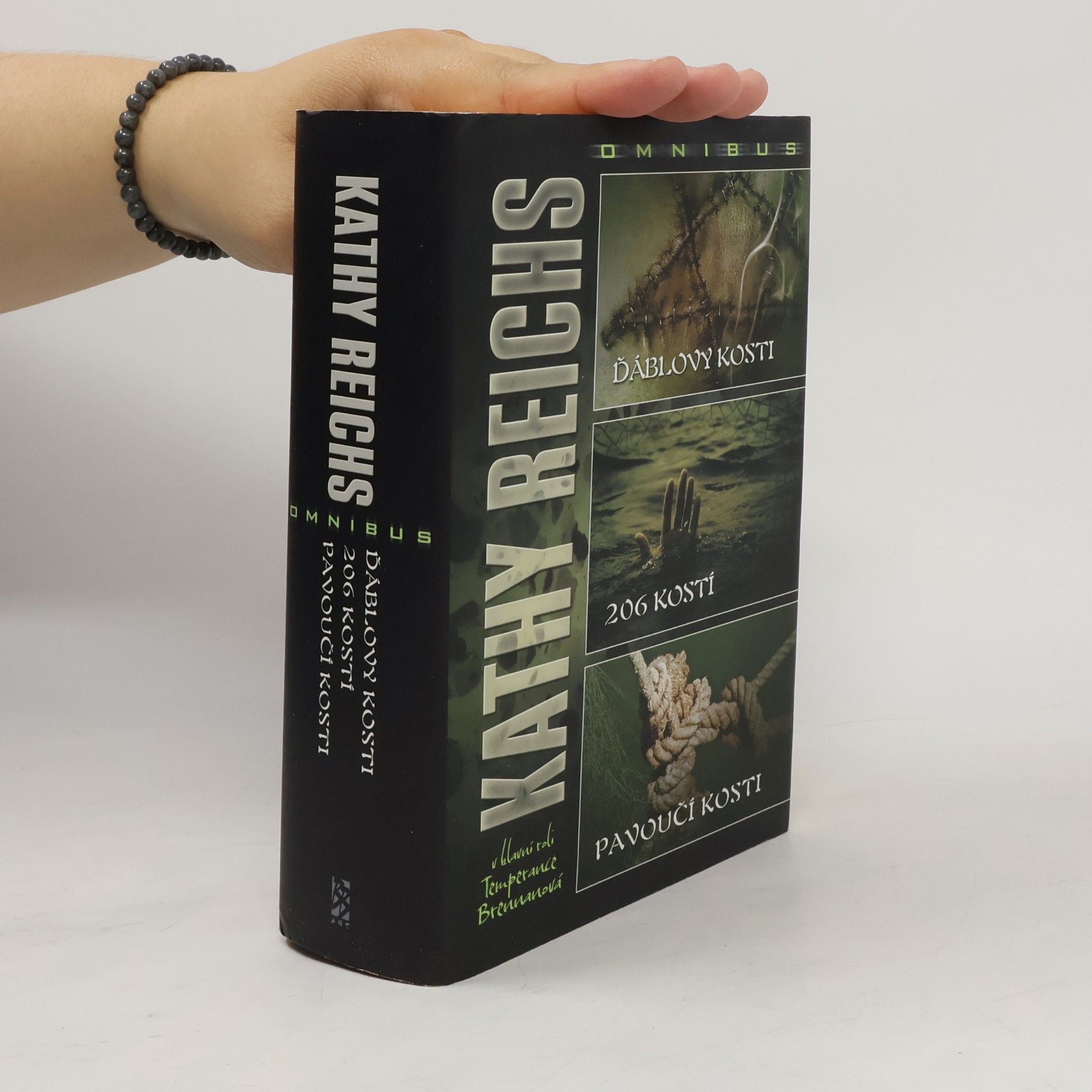 Kathy Reichs Ďáblovy kosti, 206 kostí, Pavoučí kosti