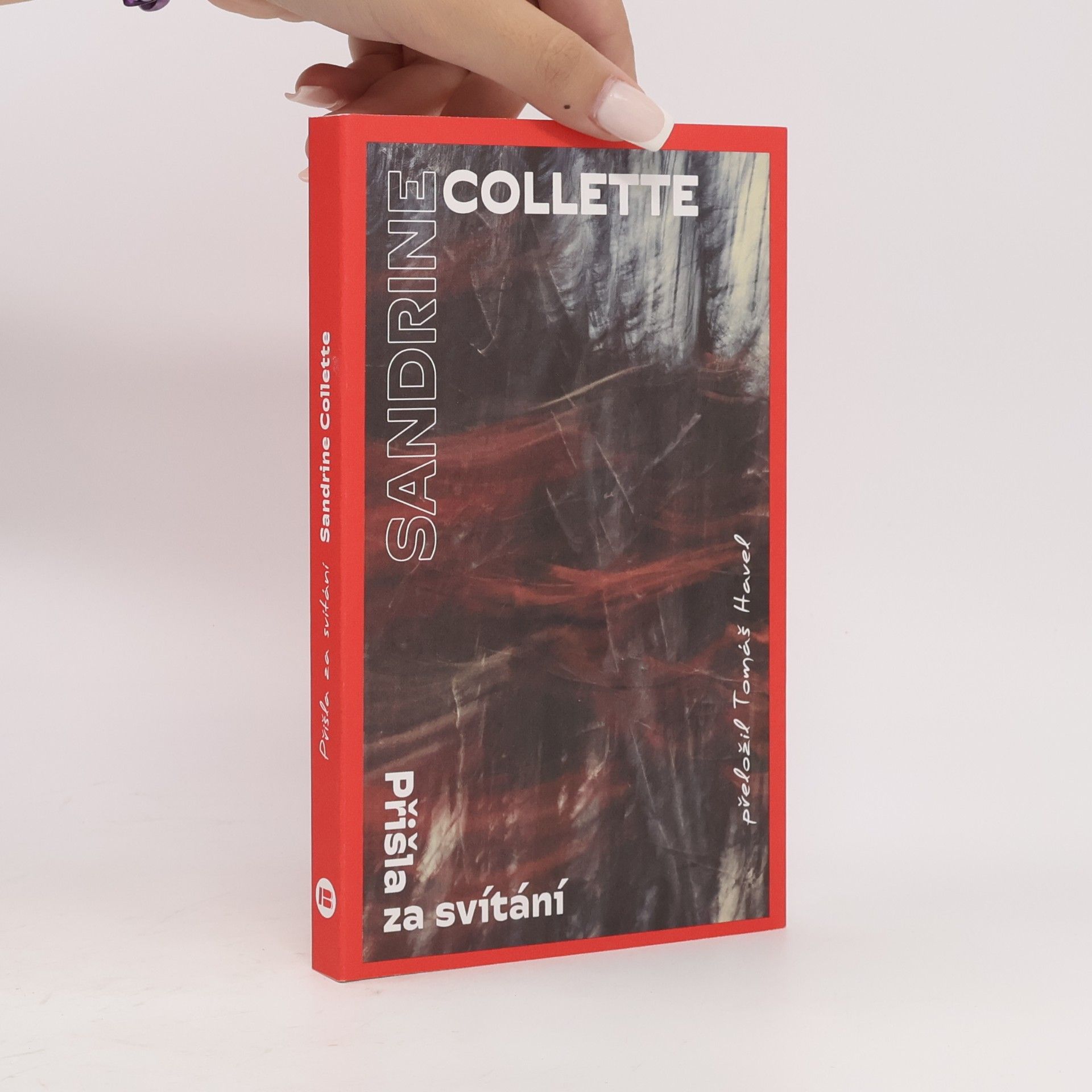 Sandrine Collette Přišla za svítání