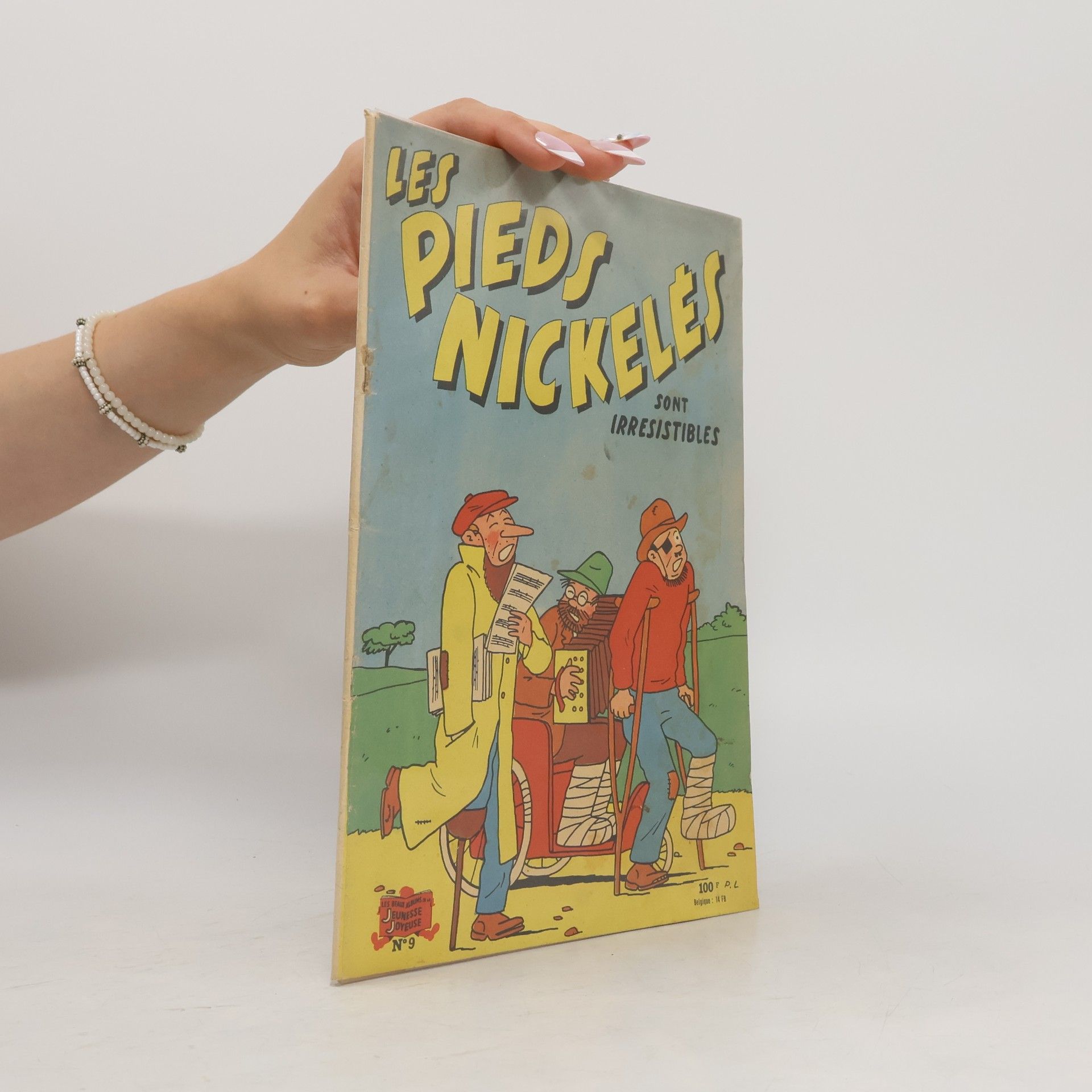 Collectif d'auteurs Les Pieds Nickelés sont irrésistibles 9