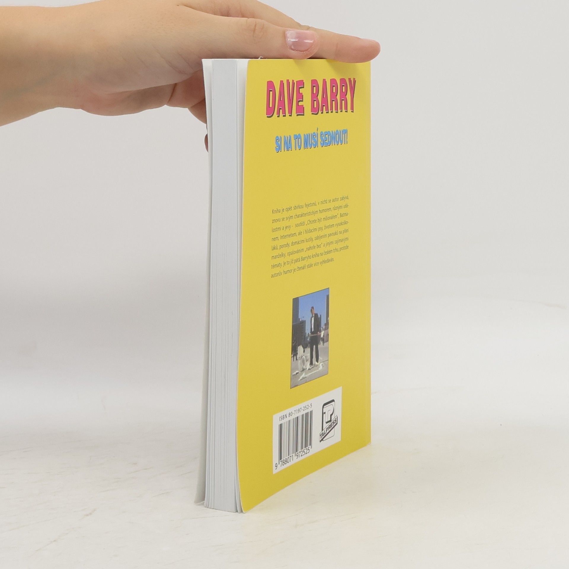 Dave Barry Dave Barry si na to musí sednout!