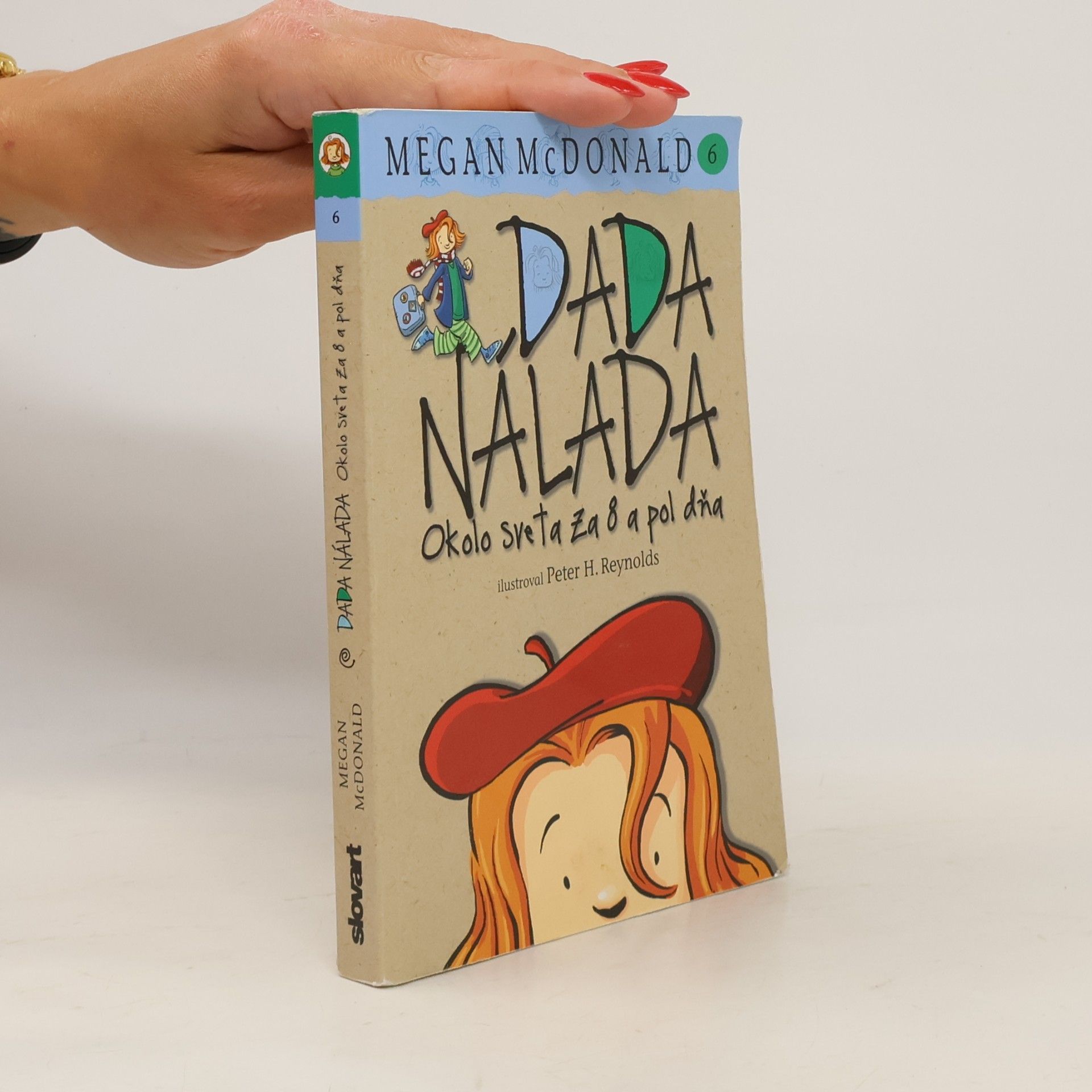Megan McDonald Dada Nálada. Okolo sveta za 8 a pol dňa