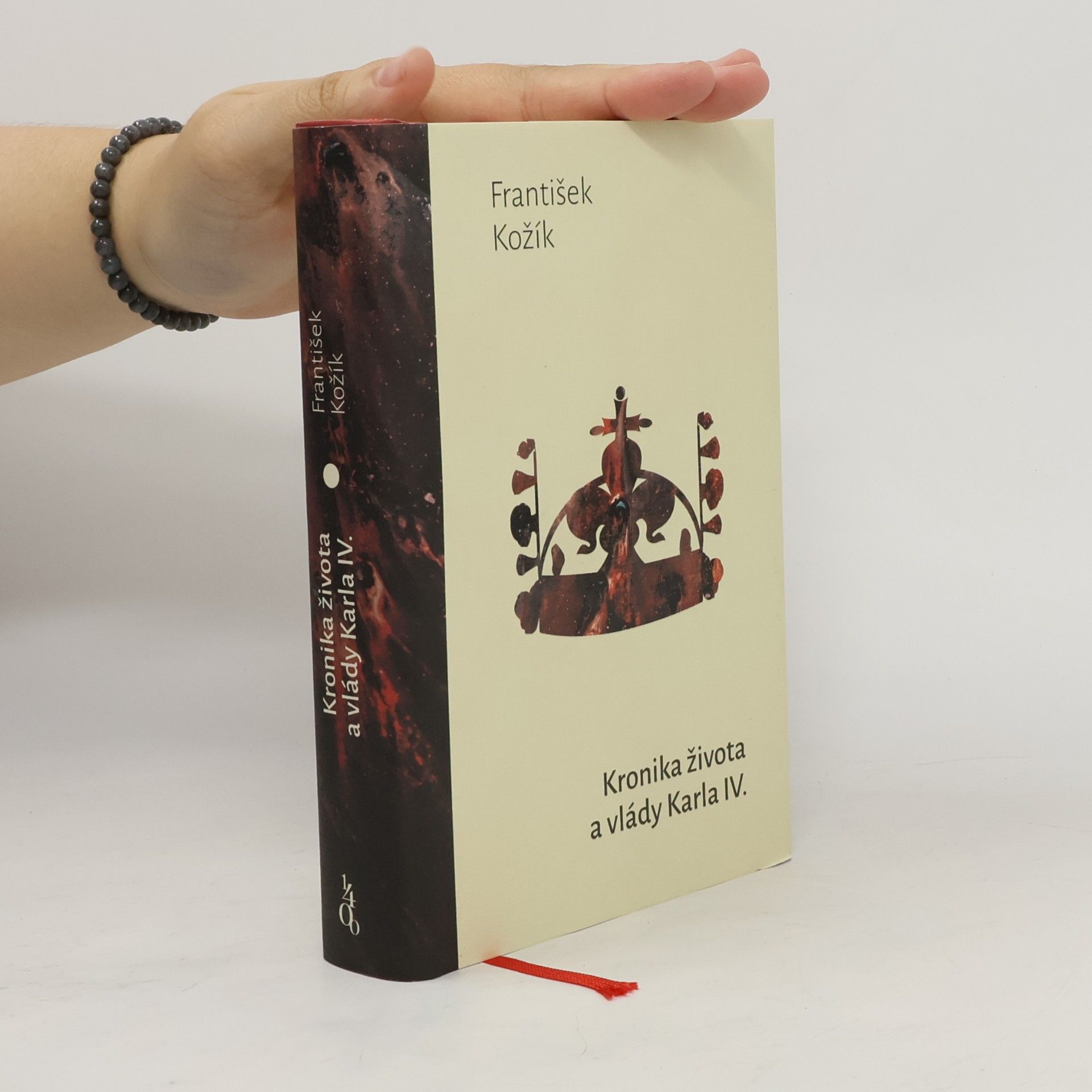 František Kožík Kronika života a vlády Karla IV., krále českého a císaře římského