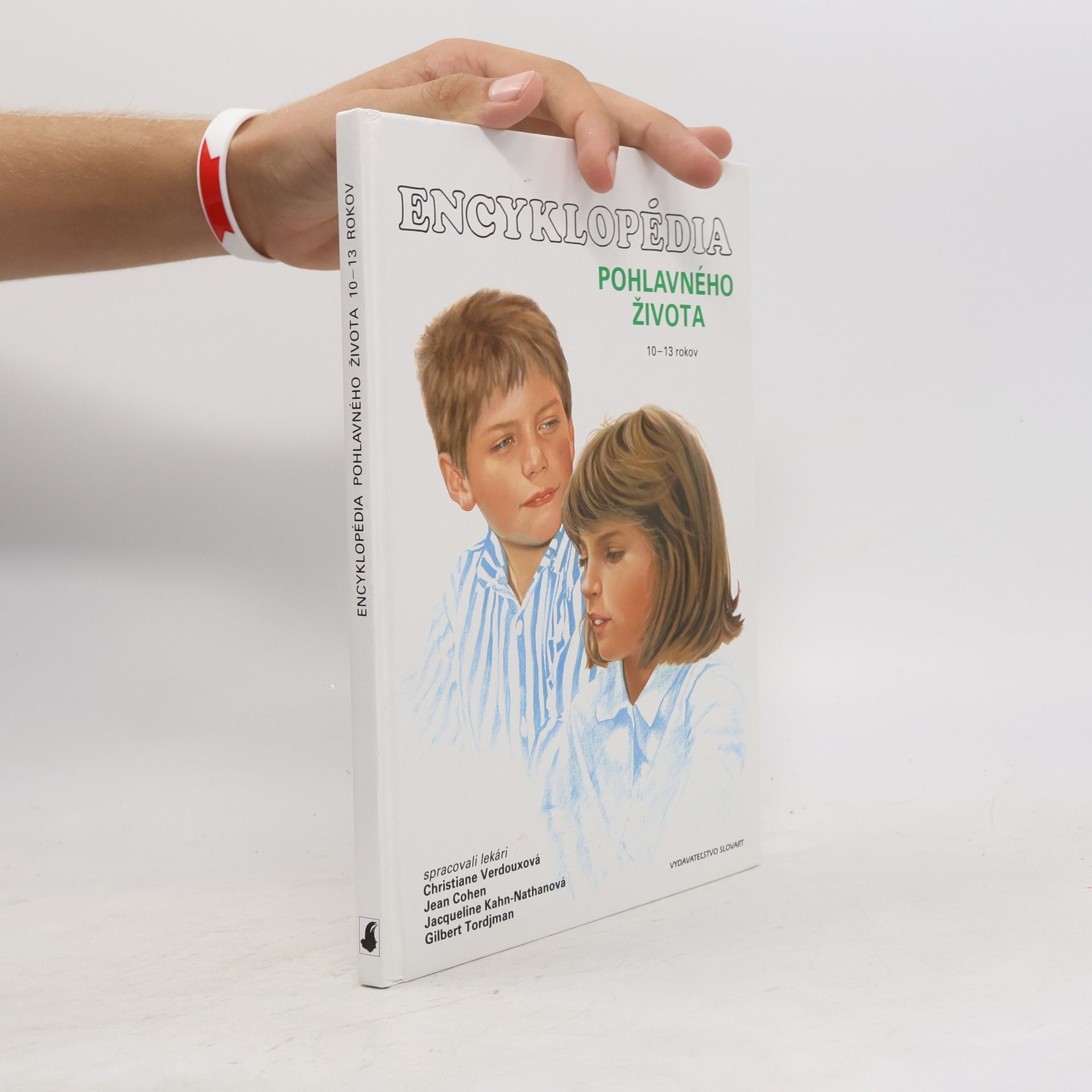 Autorenkollektiv Encyklopédia pohlavného života 10-13 rokov
