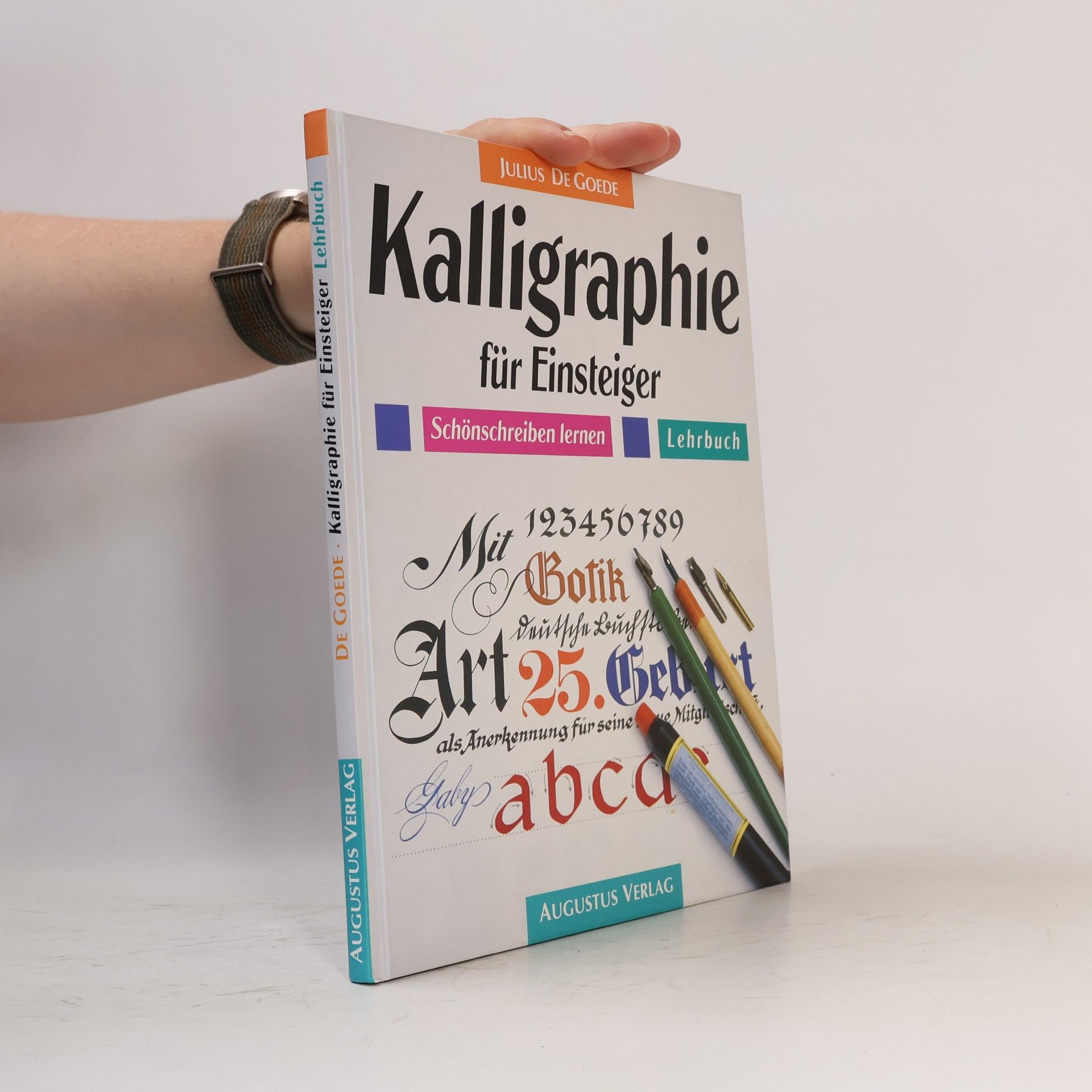 Julius de Goede Kalligraphie für Einsteiger