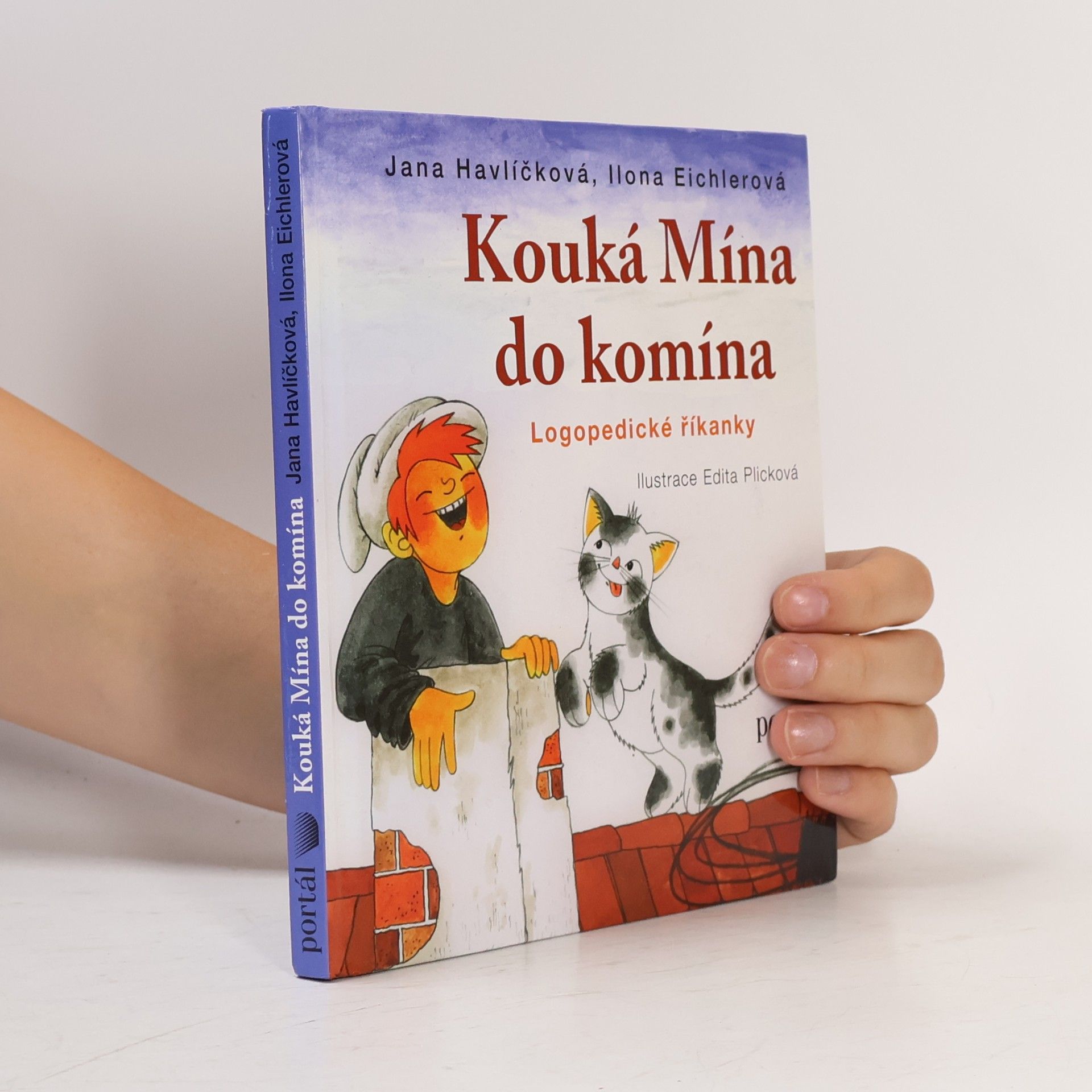 Jana Havlíčková Kouká Mína do komína: Logopedické říkanky