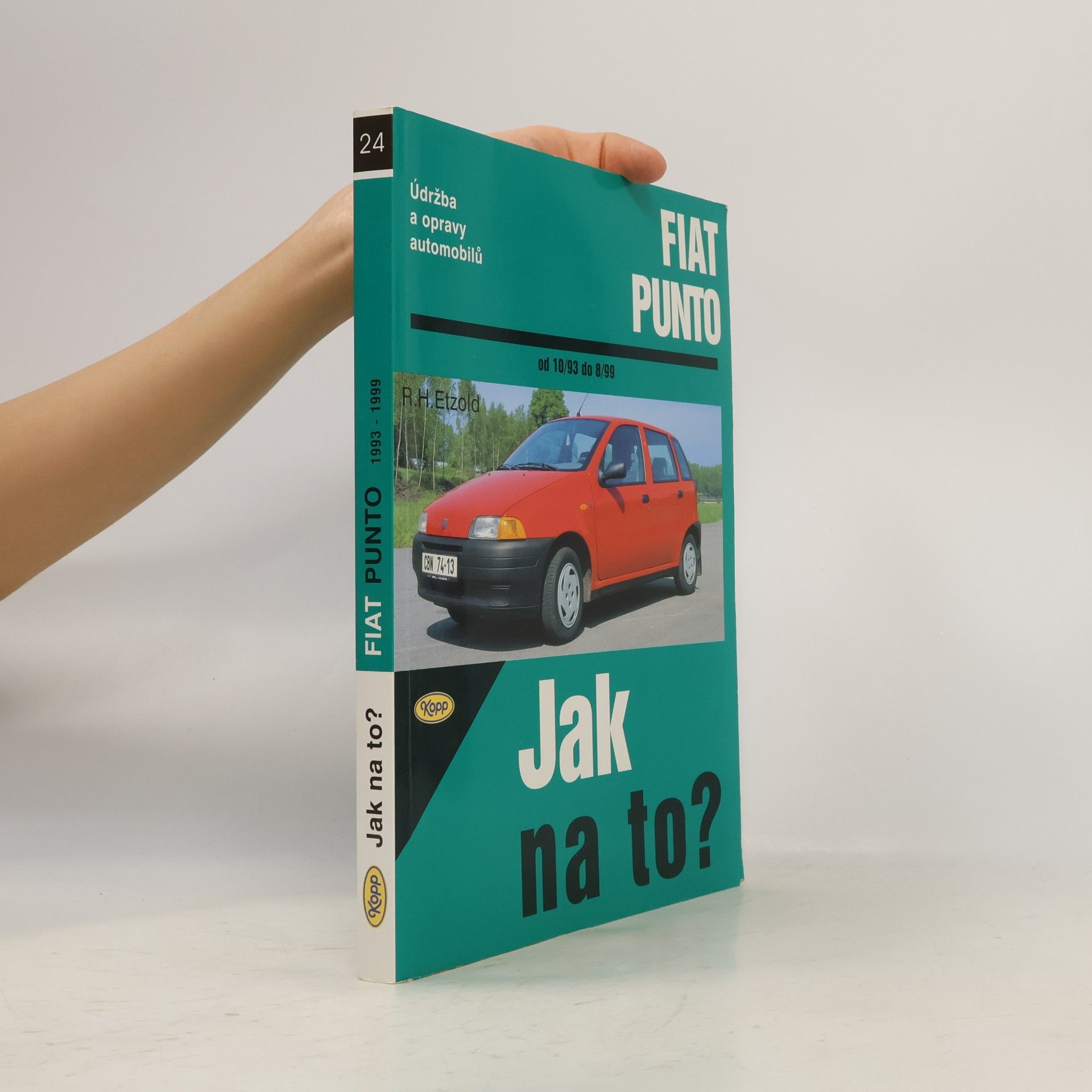 Hans-Rüdiger Etzold Jak na to? Fiat Punto od 10/93
