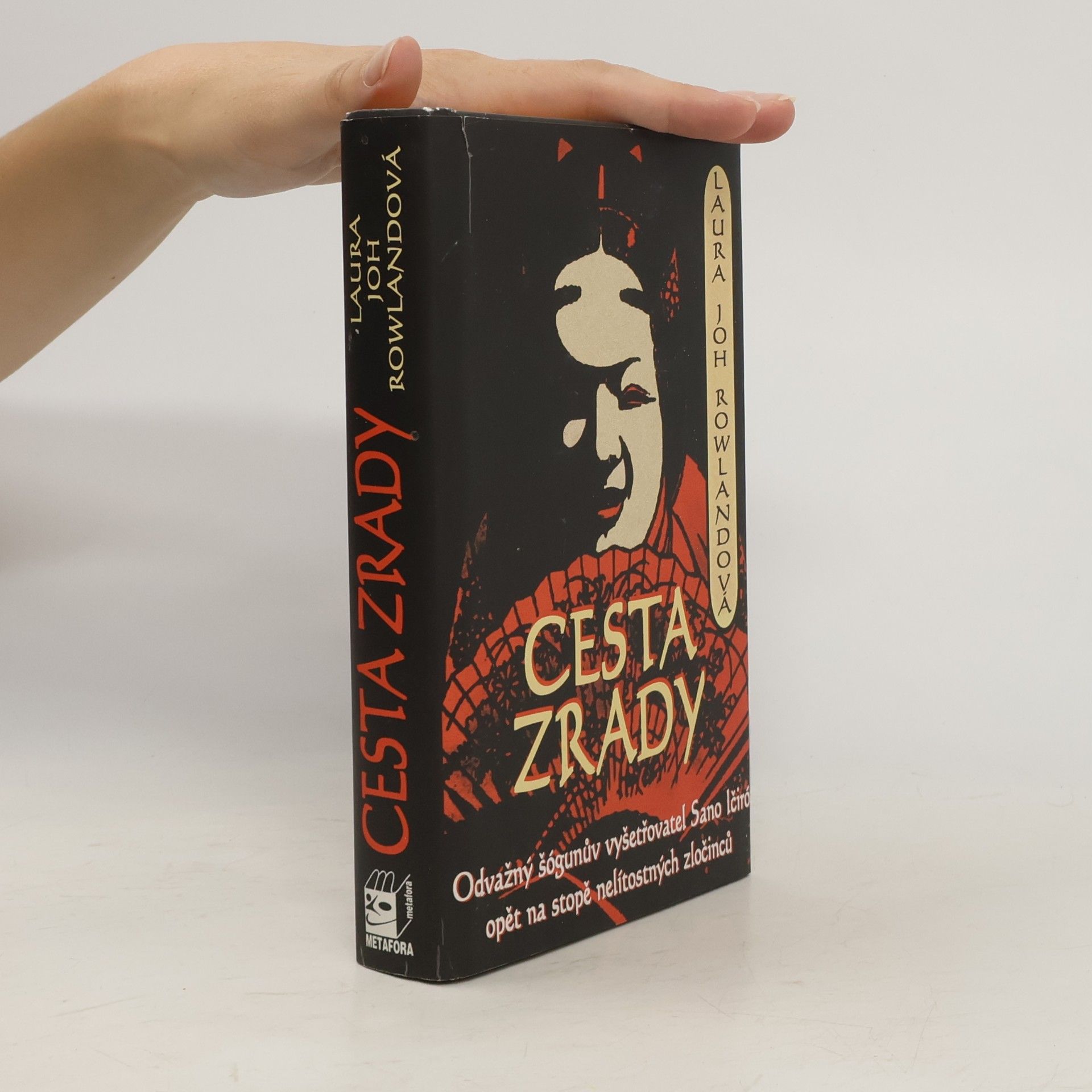 Laura Joh Rowland Cesta zrady