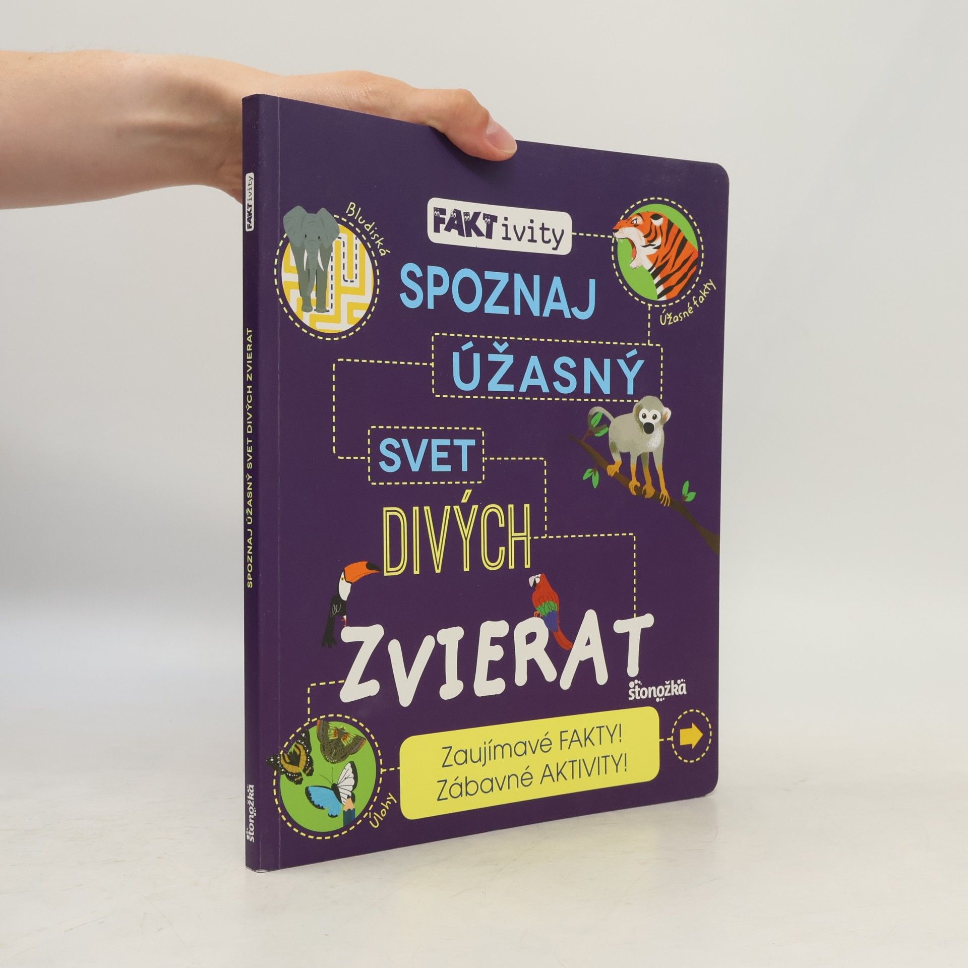 Autorenkollektiv Faktivity. Spoznaj úžasný svet divých zvierat.