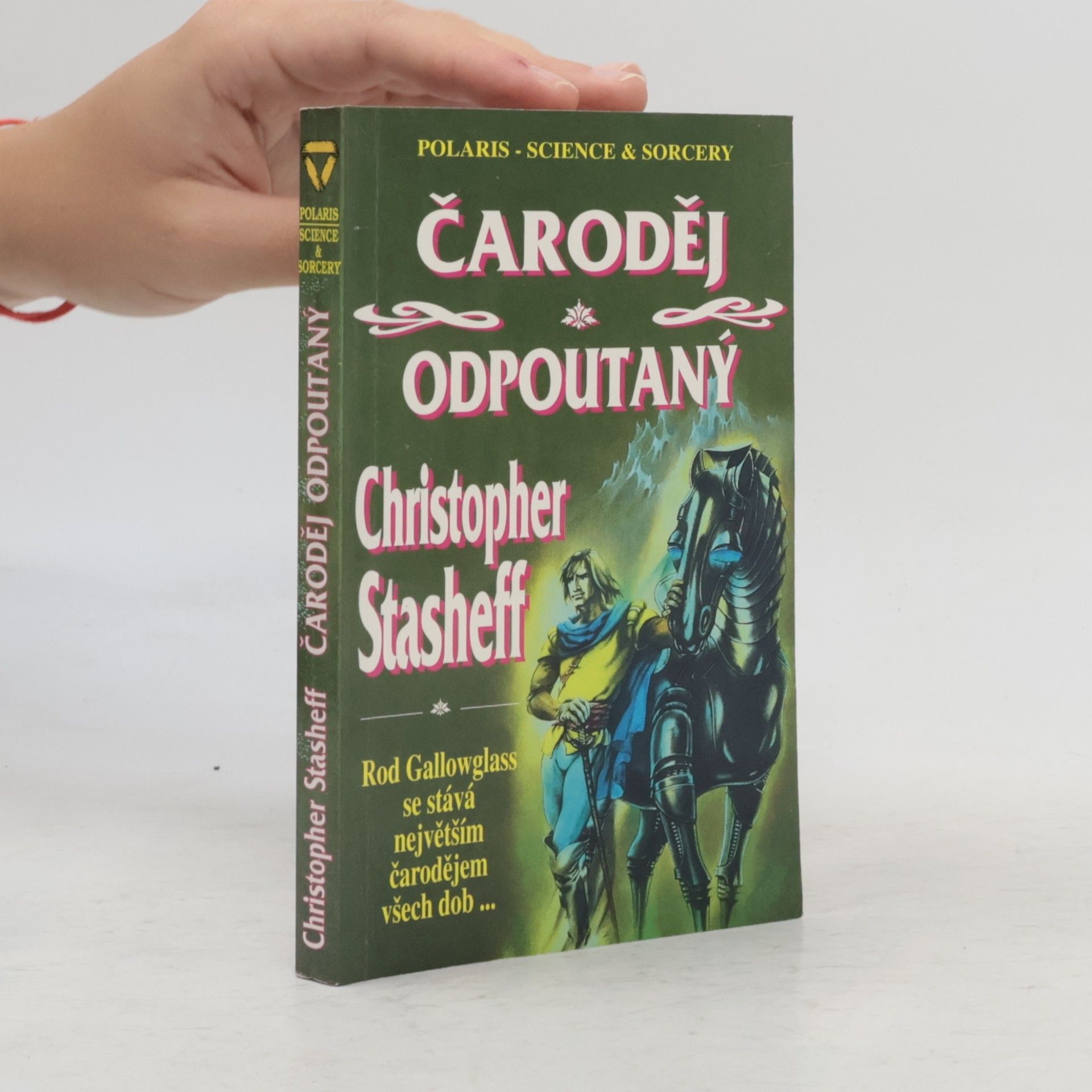 Petr Caha Čaroděj odpoutaný