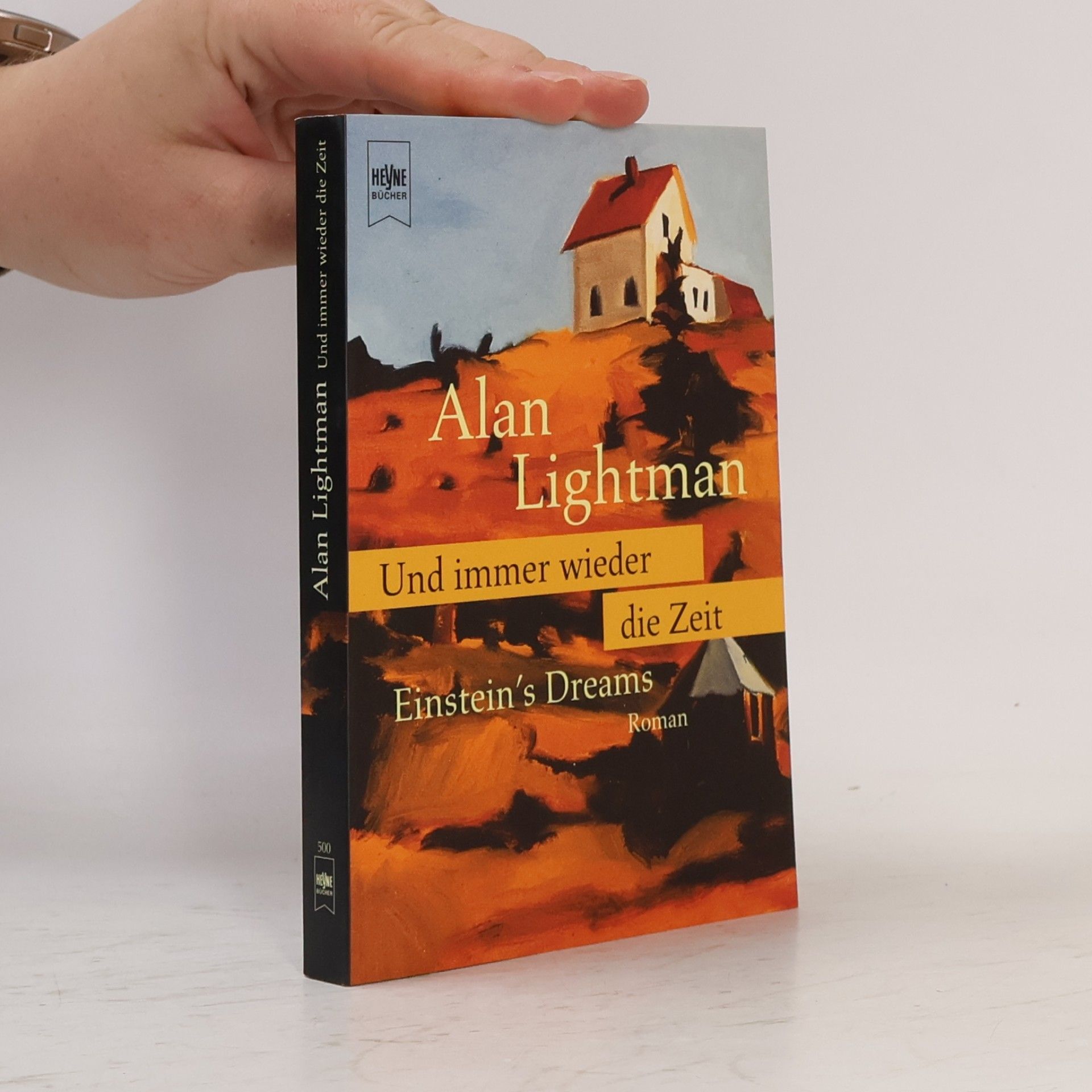 Alan Lightman Und immer wieder die Zeit