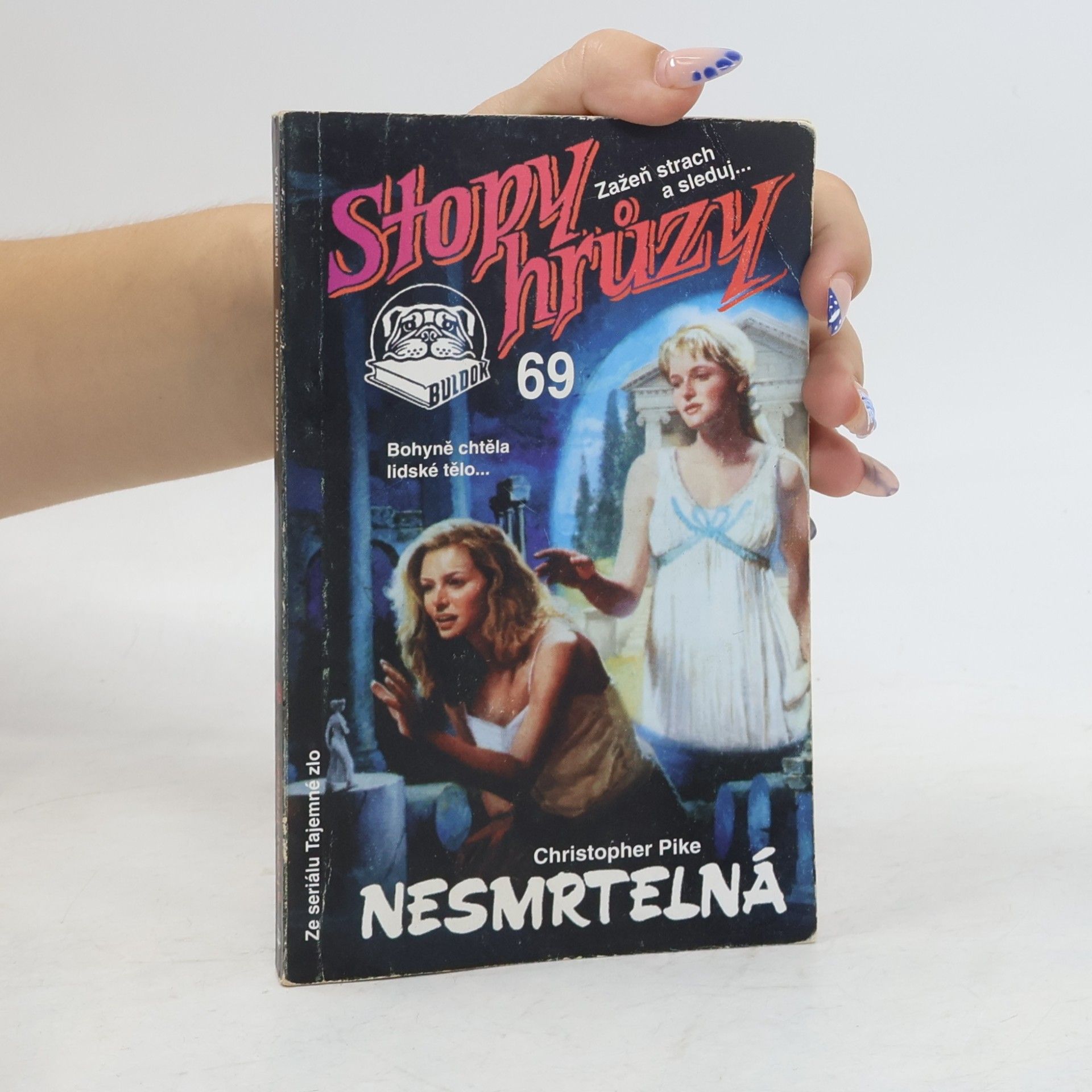 Christopher Pike Nesmrtelná. Stopy hrůzy 69