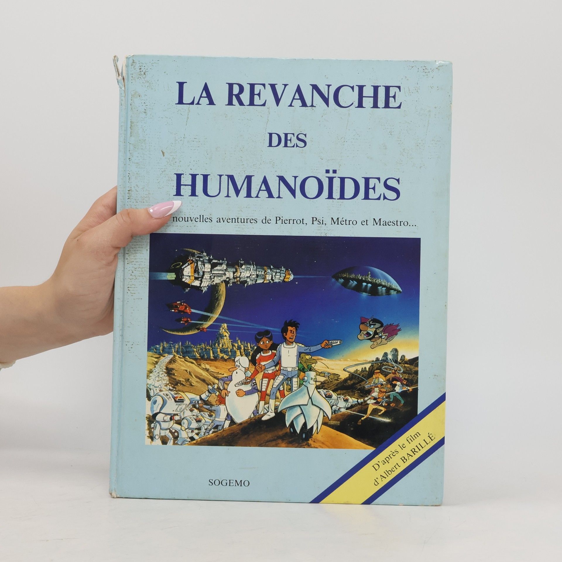 Albert Barillé La Revanche des Humanoïdes