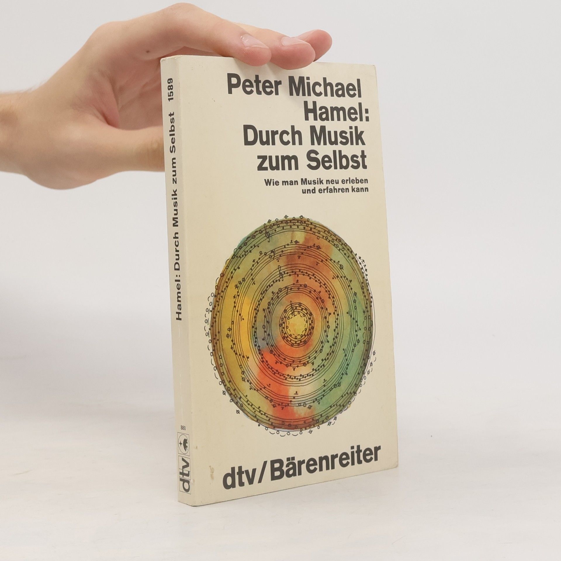 Peter Michael Hamel Durch Musik zum Selbst