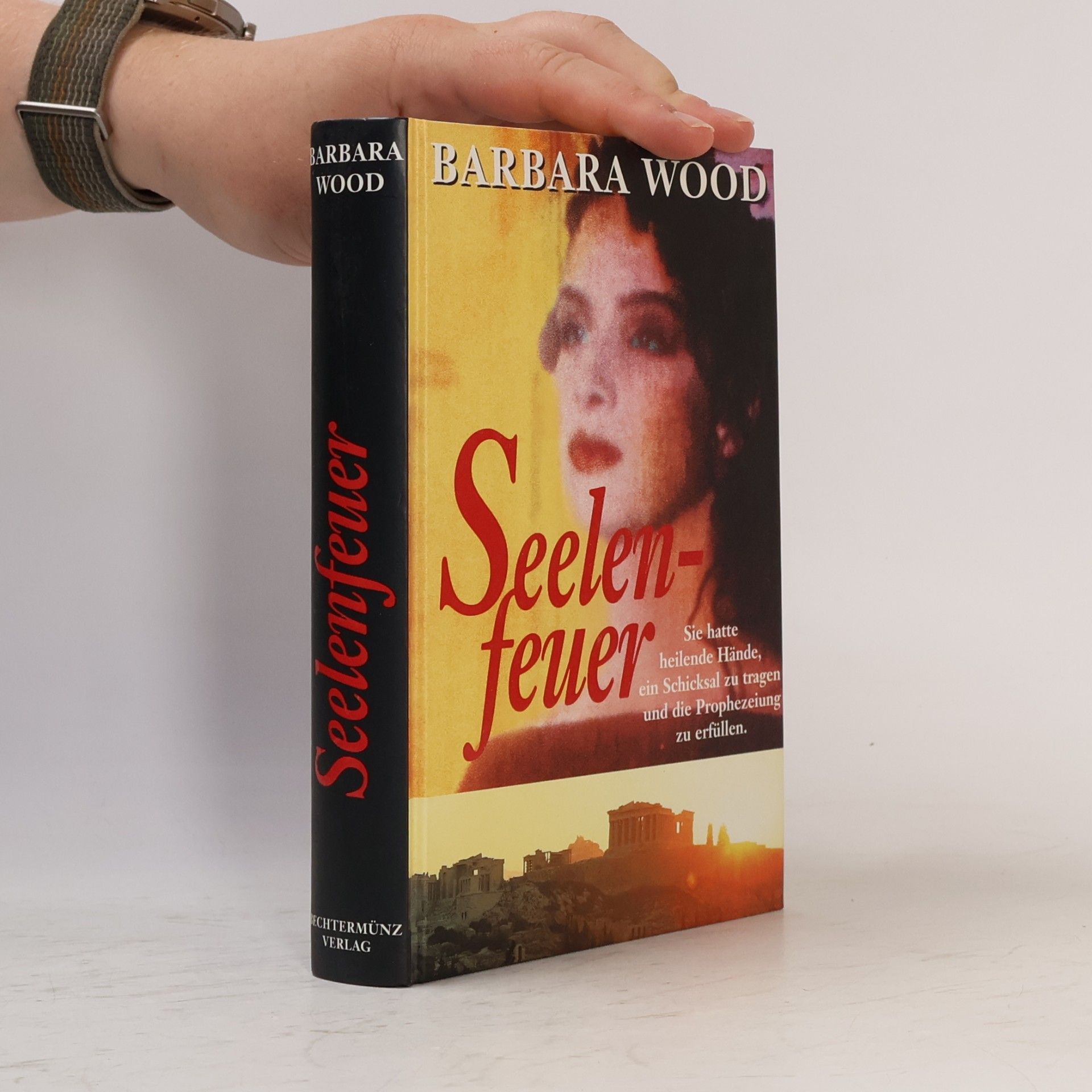 Barbara Wood Seelenfeuer