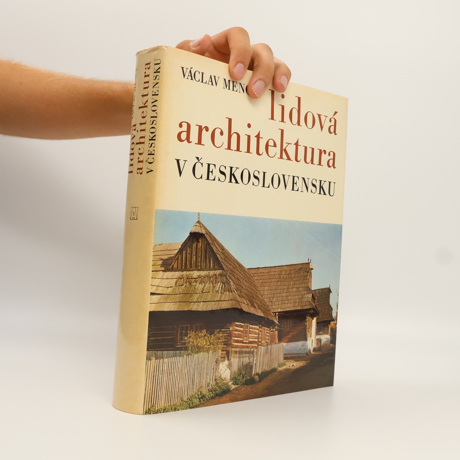 Václav Mencl Lidová architektura v Československu