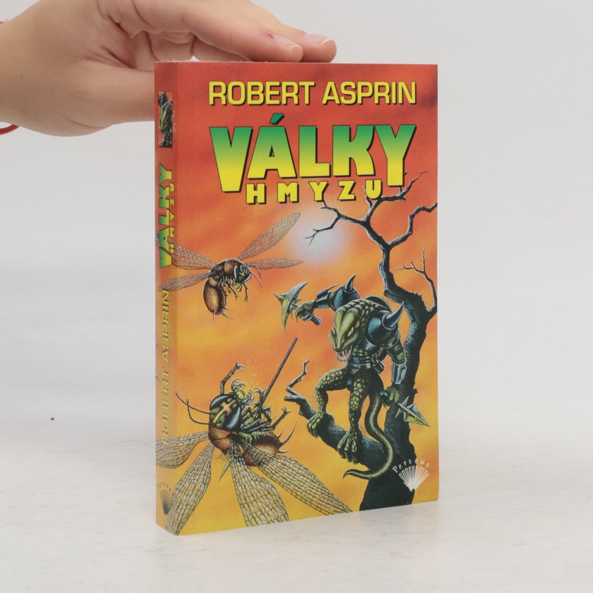 Robert Lynn Asprin Války hmyzu
