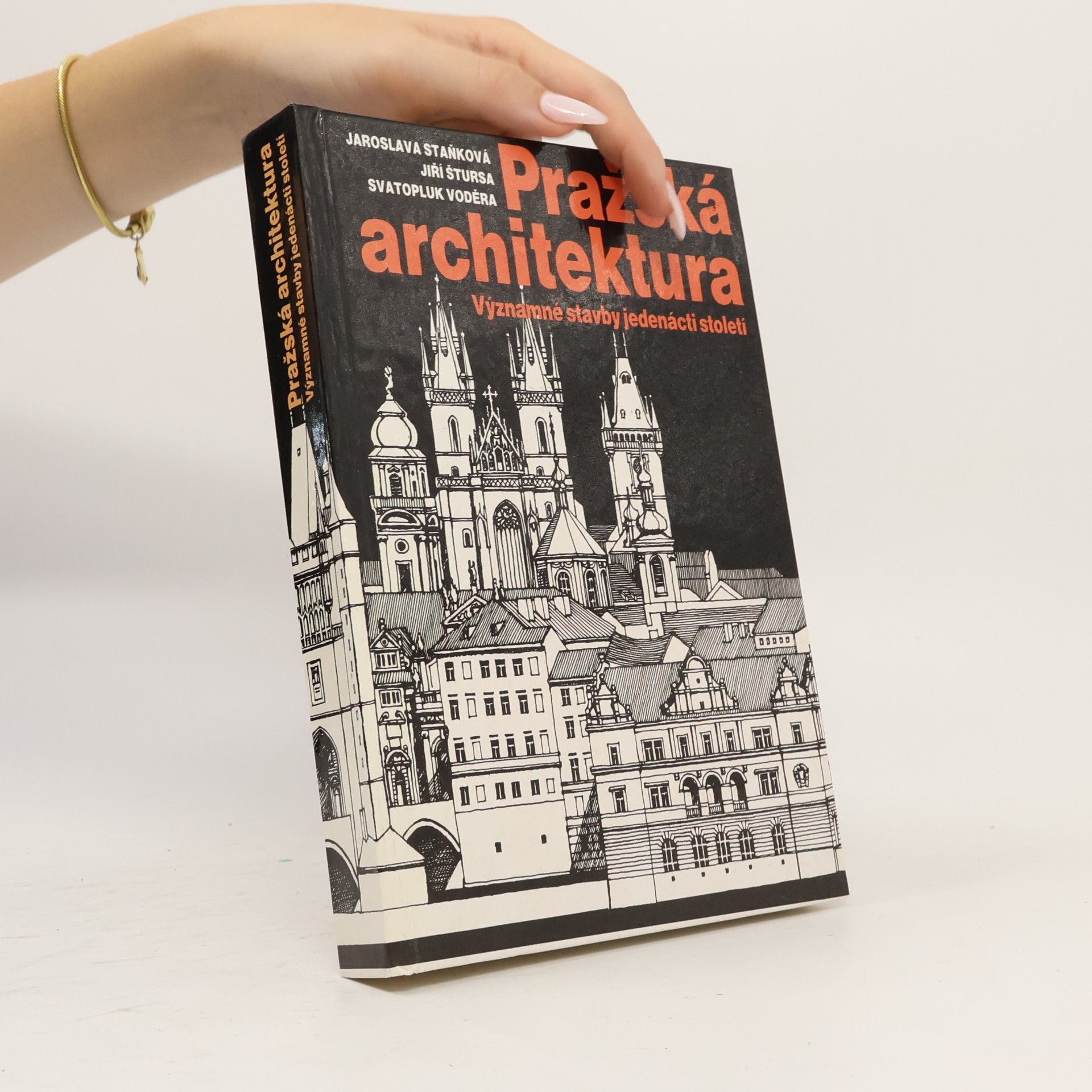 Jaroslava Staňková Pražská architektura