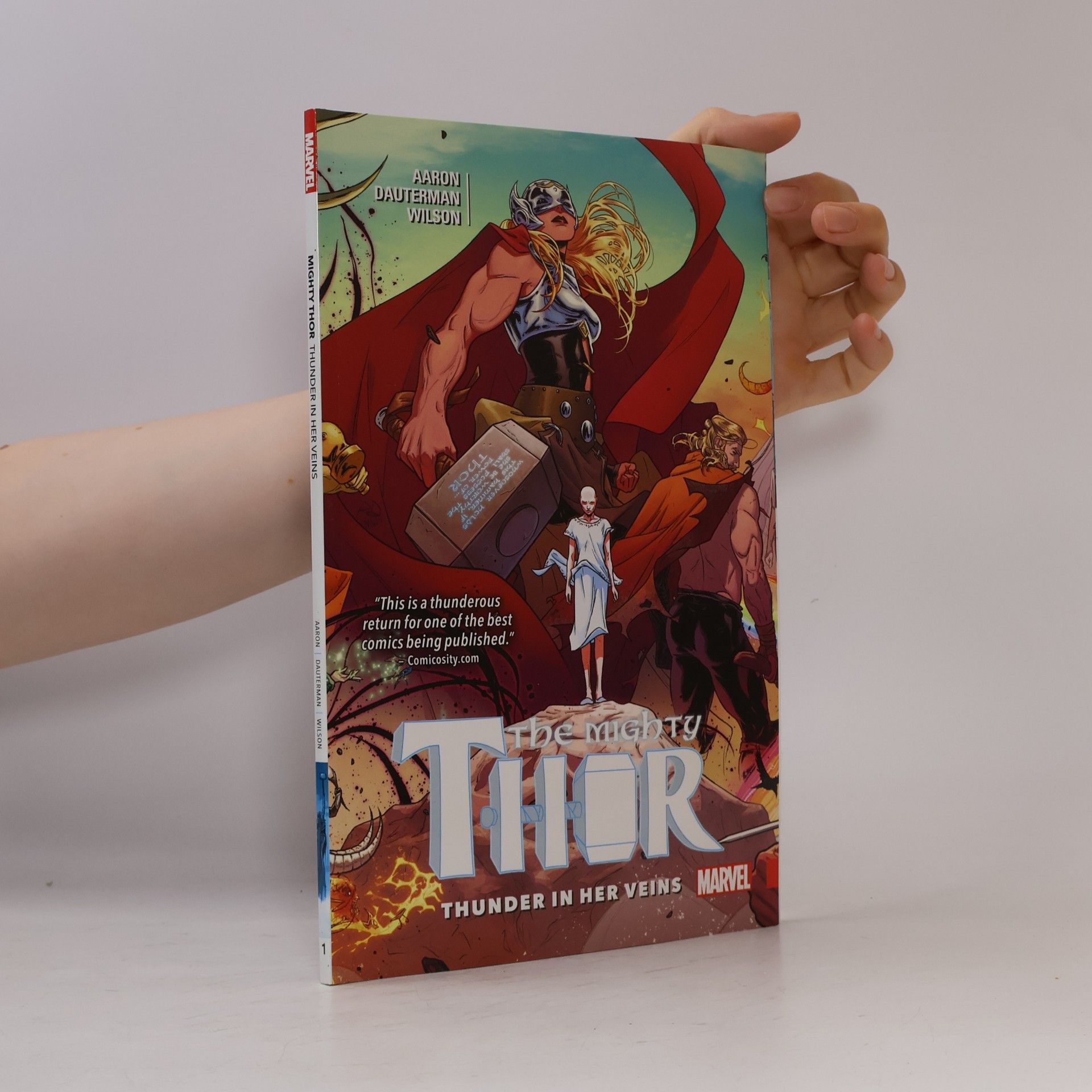 Jason Aaron The Mighty Thor: Thunder in Her Veins