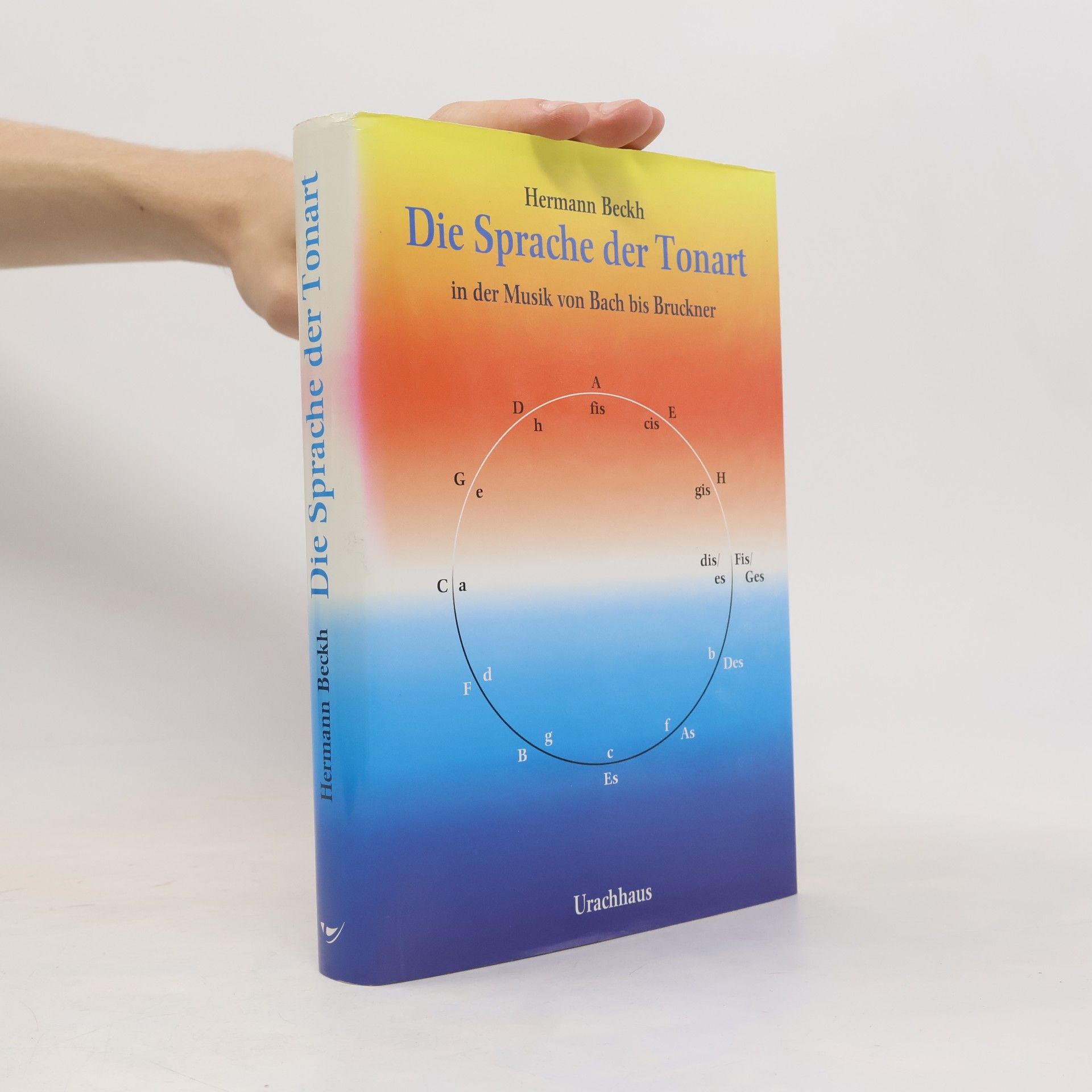 Hermann Beckh Die Sprache der Tonart in der Musik