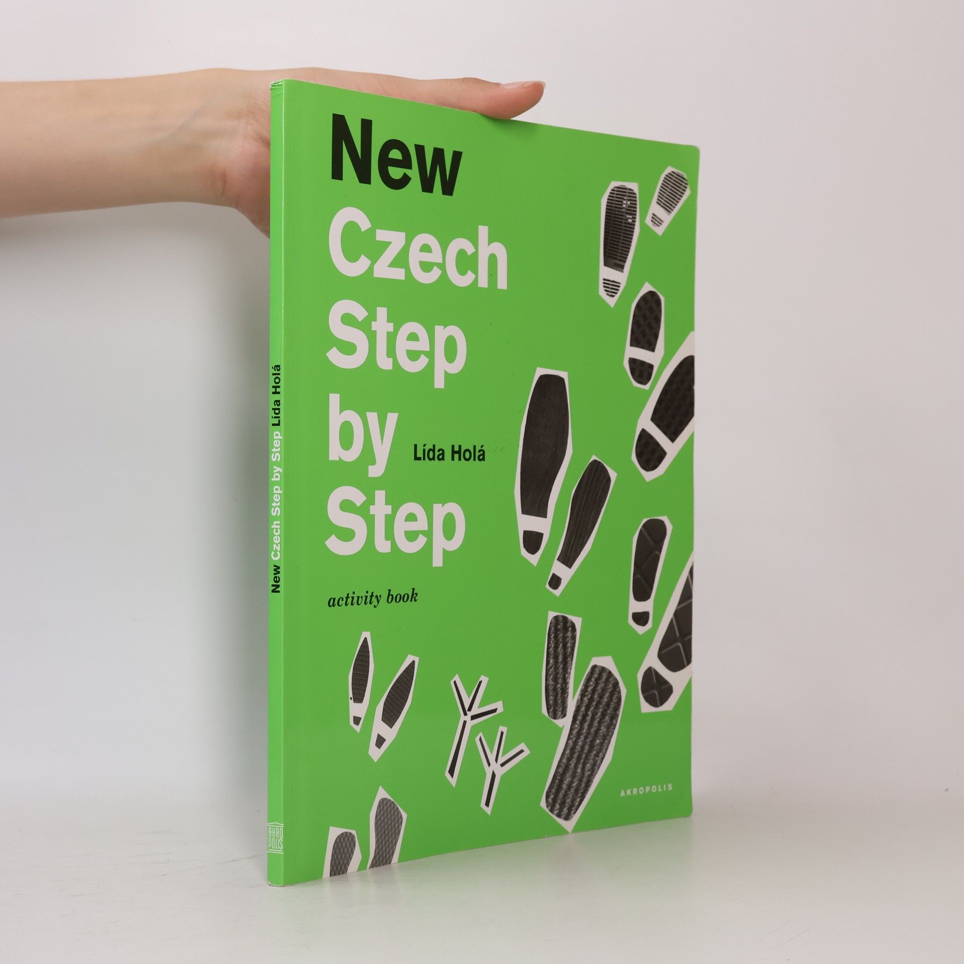 Lída Holá New Czech Step by Step. Activity Book