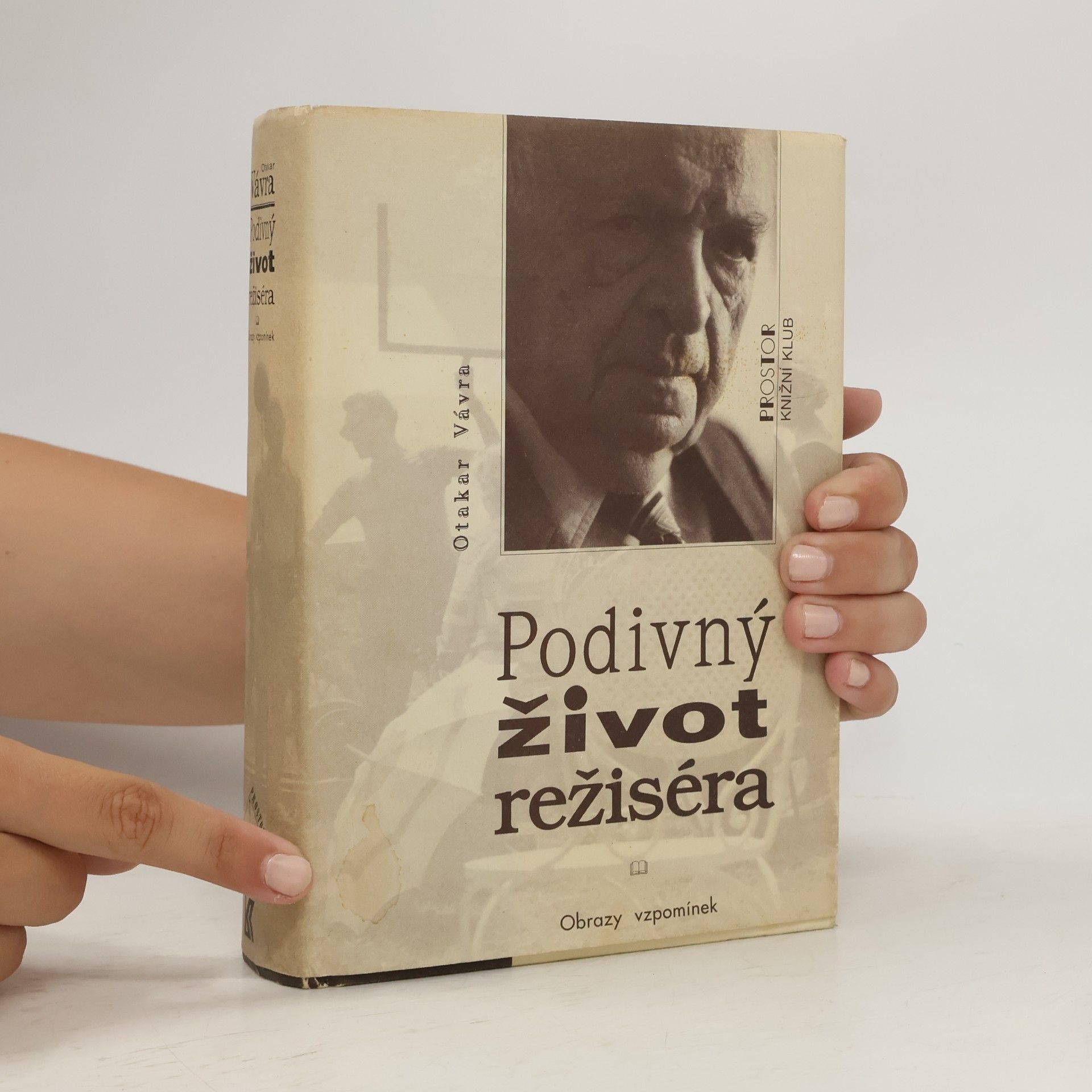 Otakar Vávra Podivný život režiséra : obrazy vzpomínek
