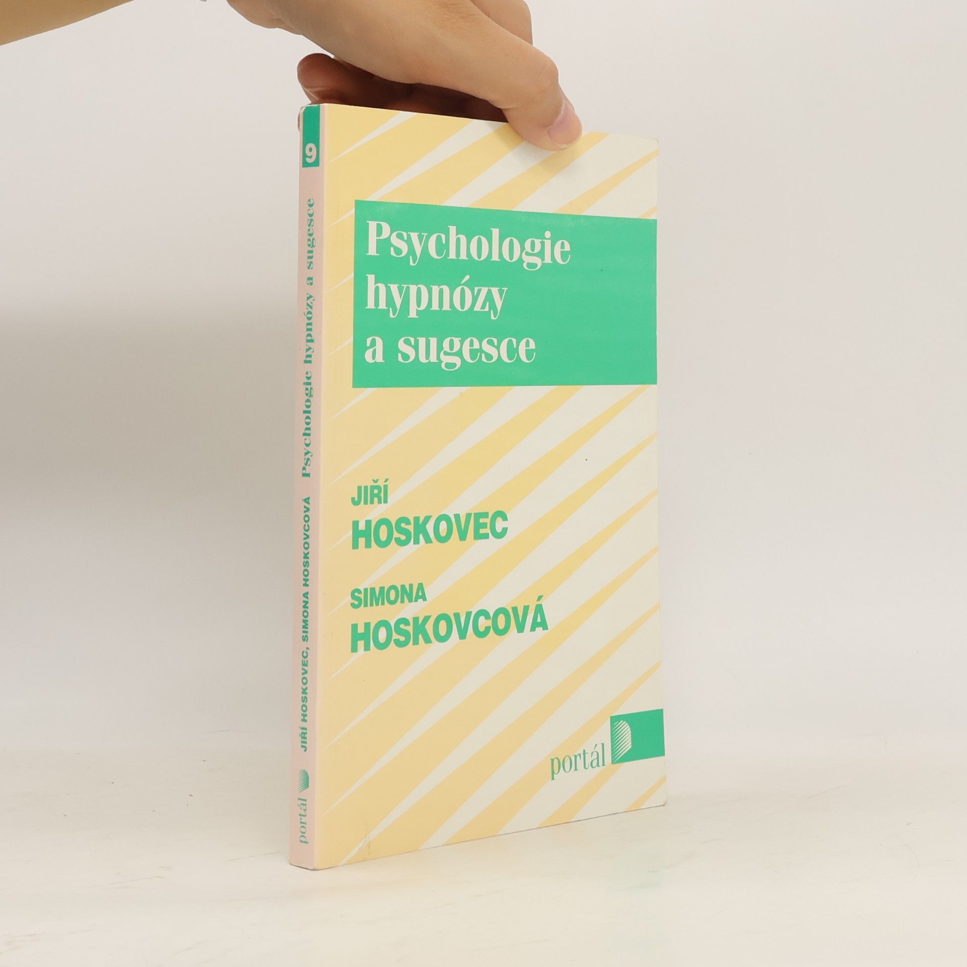 Jiří Hoskovec Psychologie hypnózy a sugesce