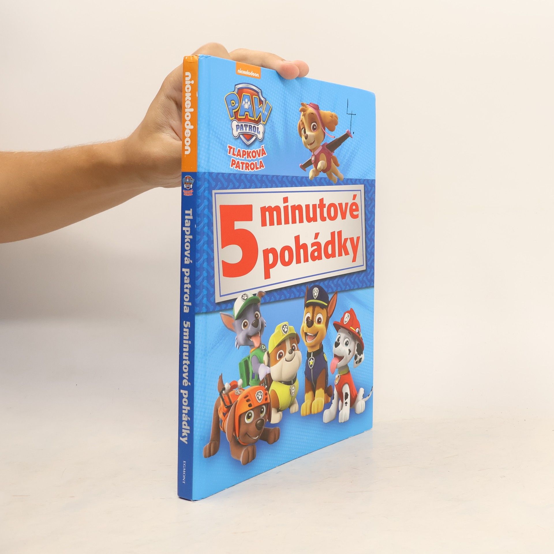 Various authors Tlapková patrola : 5minutové pohádky