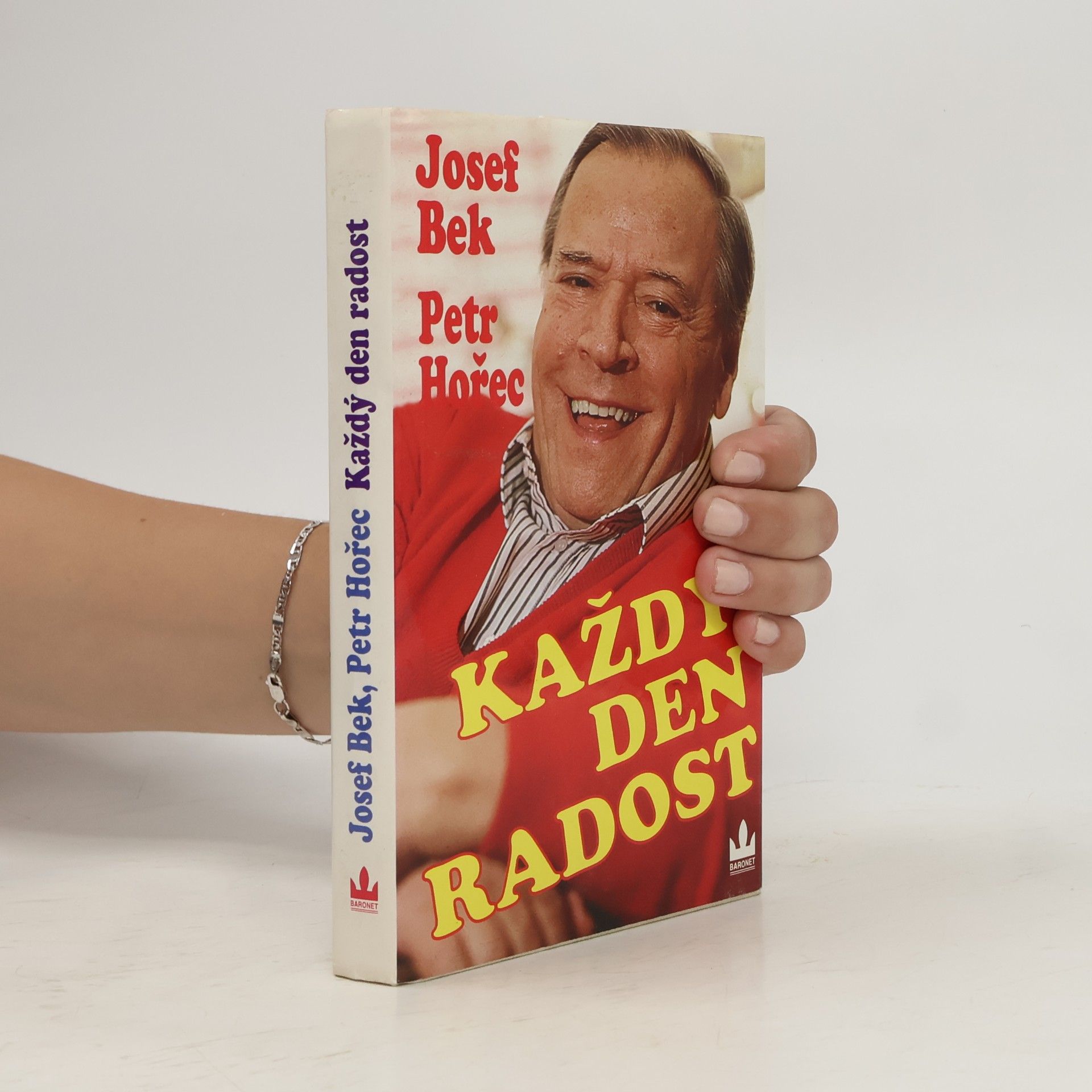Josef Bek Každý den radost