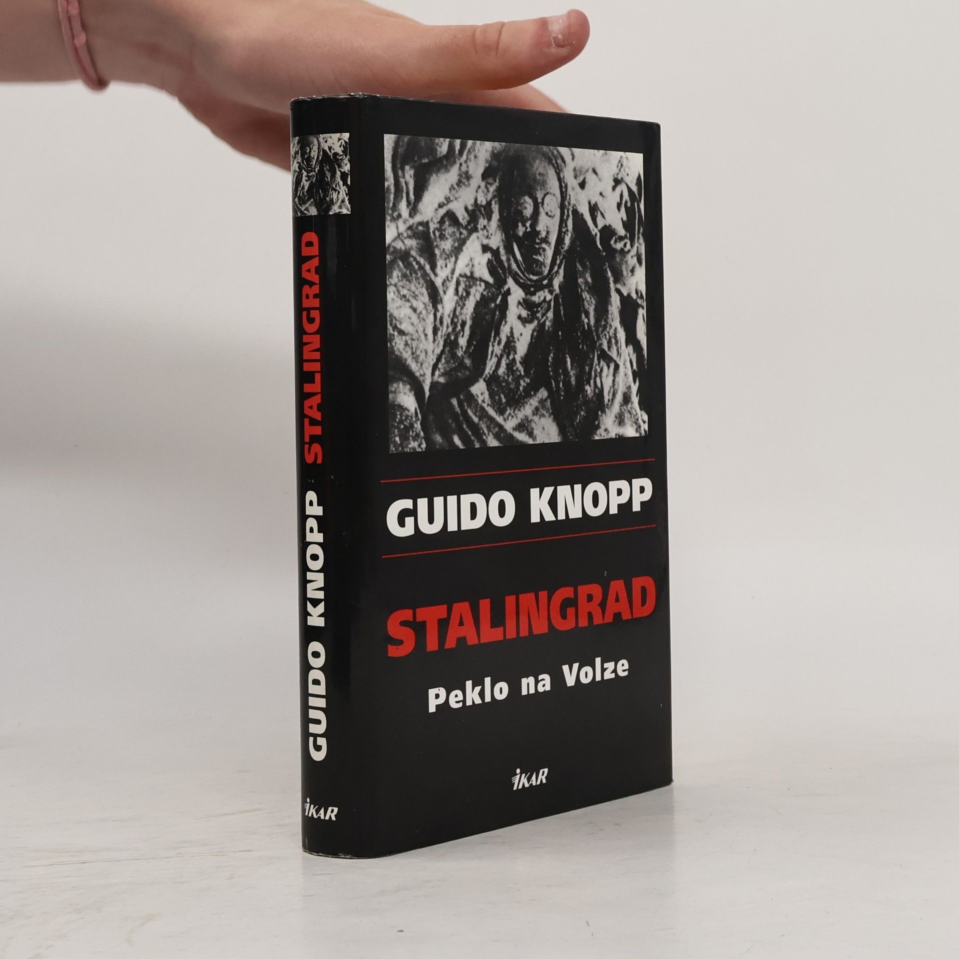 Guido Friedrich Knopp Stalingrad