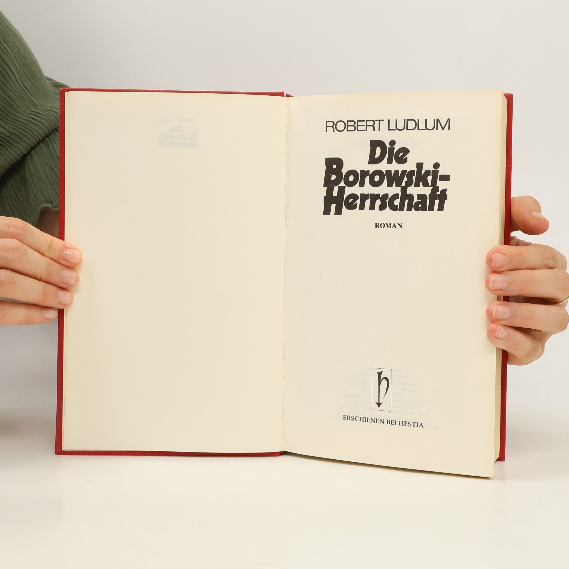 Robert Ludlum Die Borowski-Herrschaft