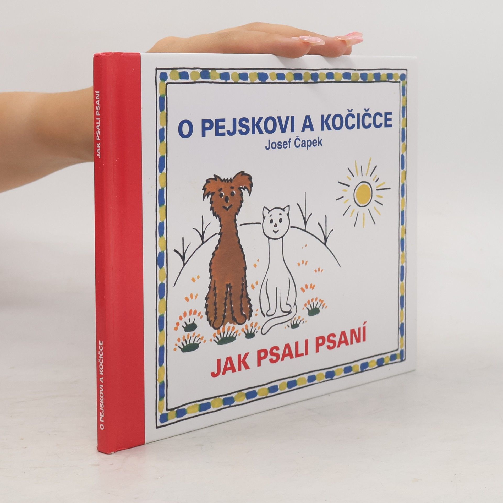 O pejskovi a kočičce. Jak psali psaní
