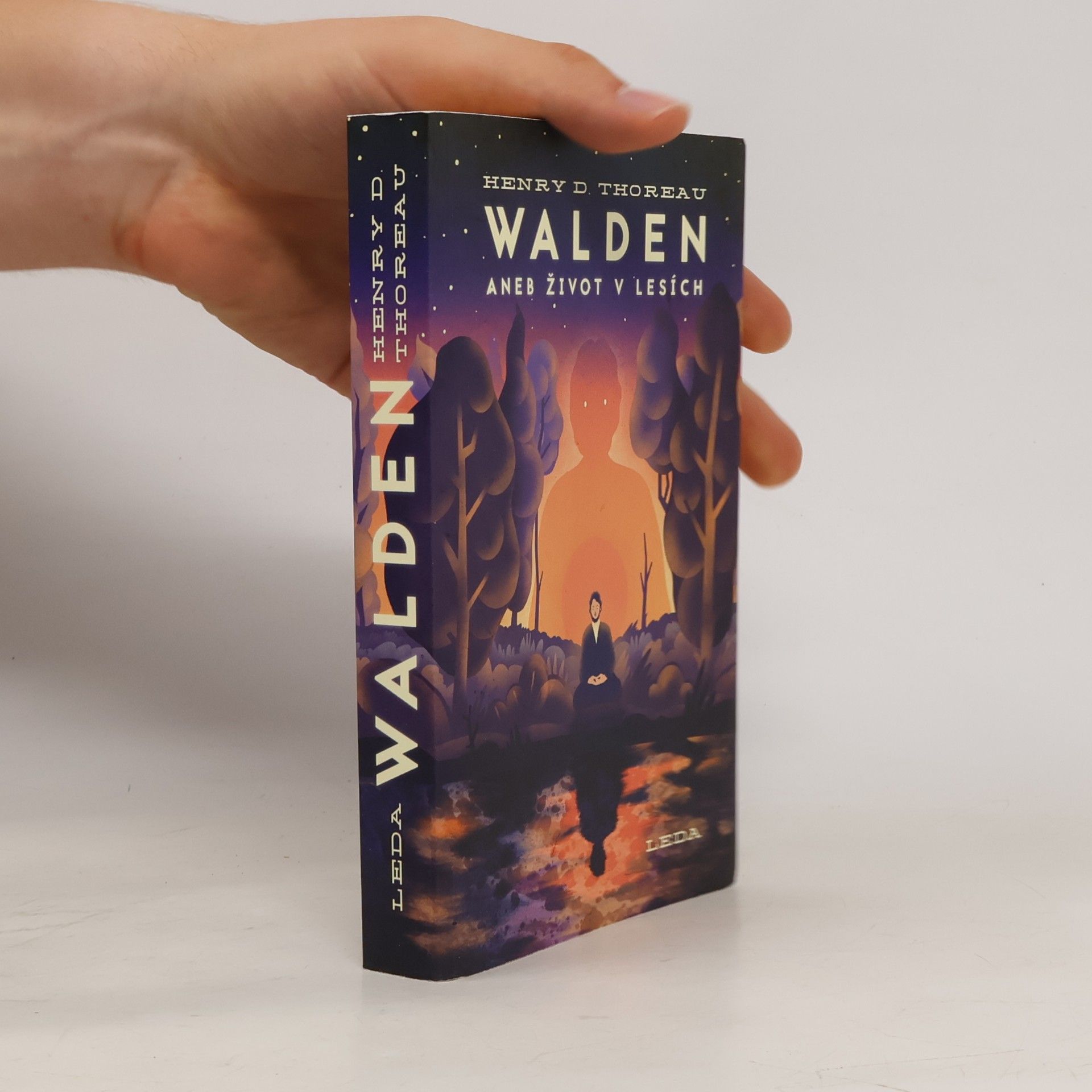 Henry David Thoreau Walden aneb Život v lesích