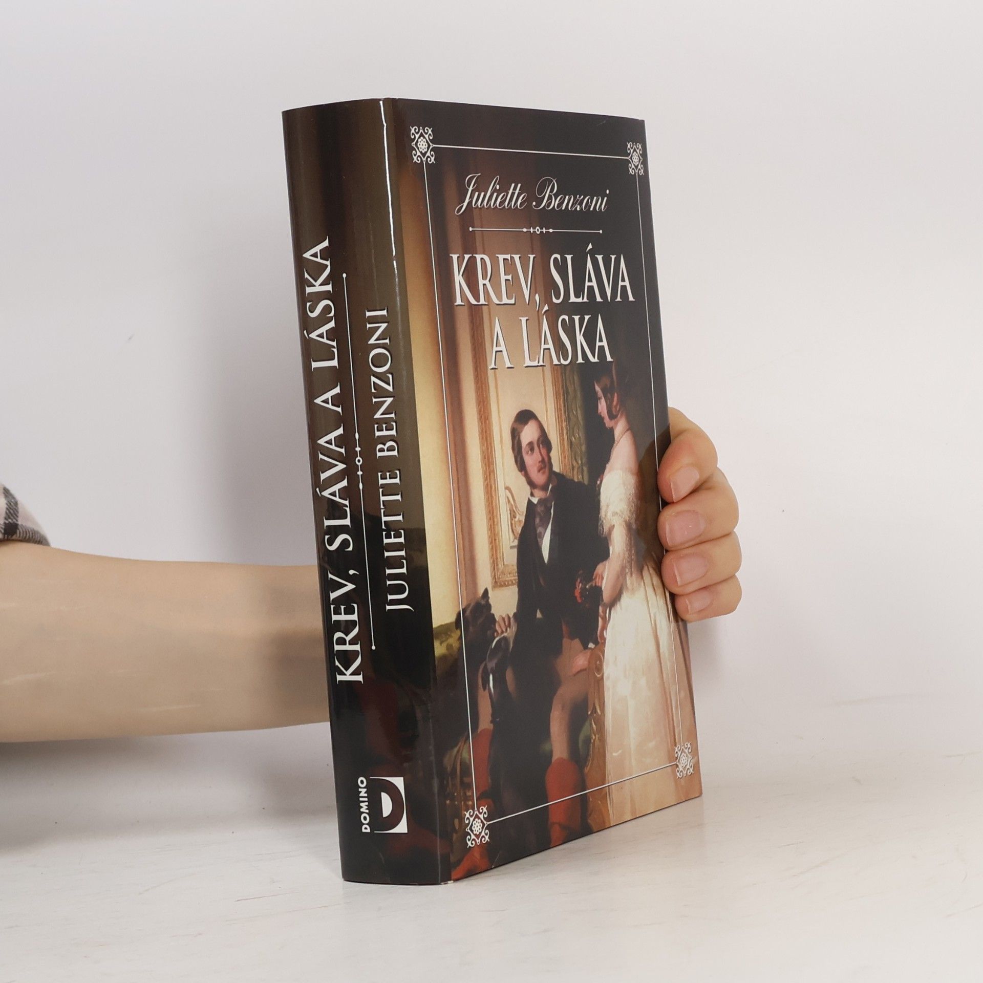 Juliette Benzoni Krev, sláva a láska