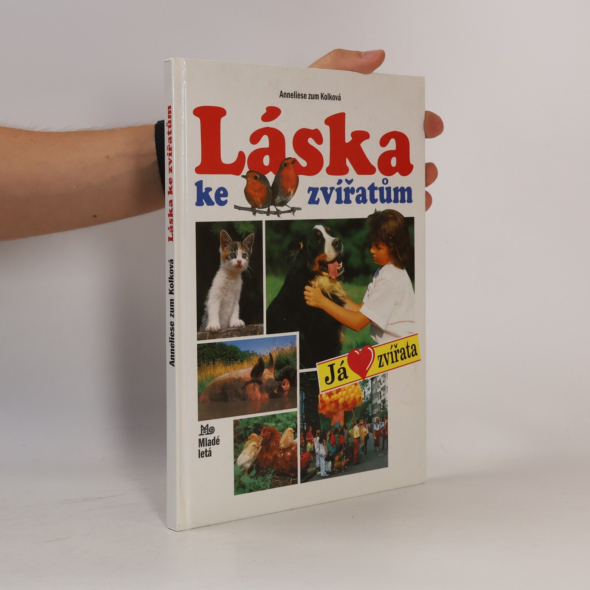 Anneliese Zum Kolk Láska ke zvířatům