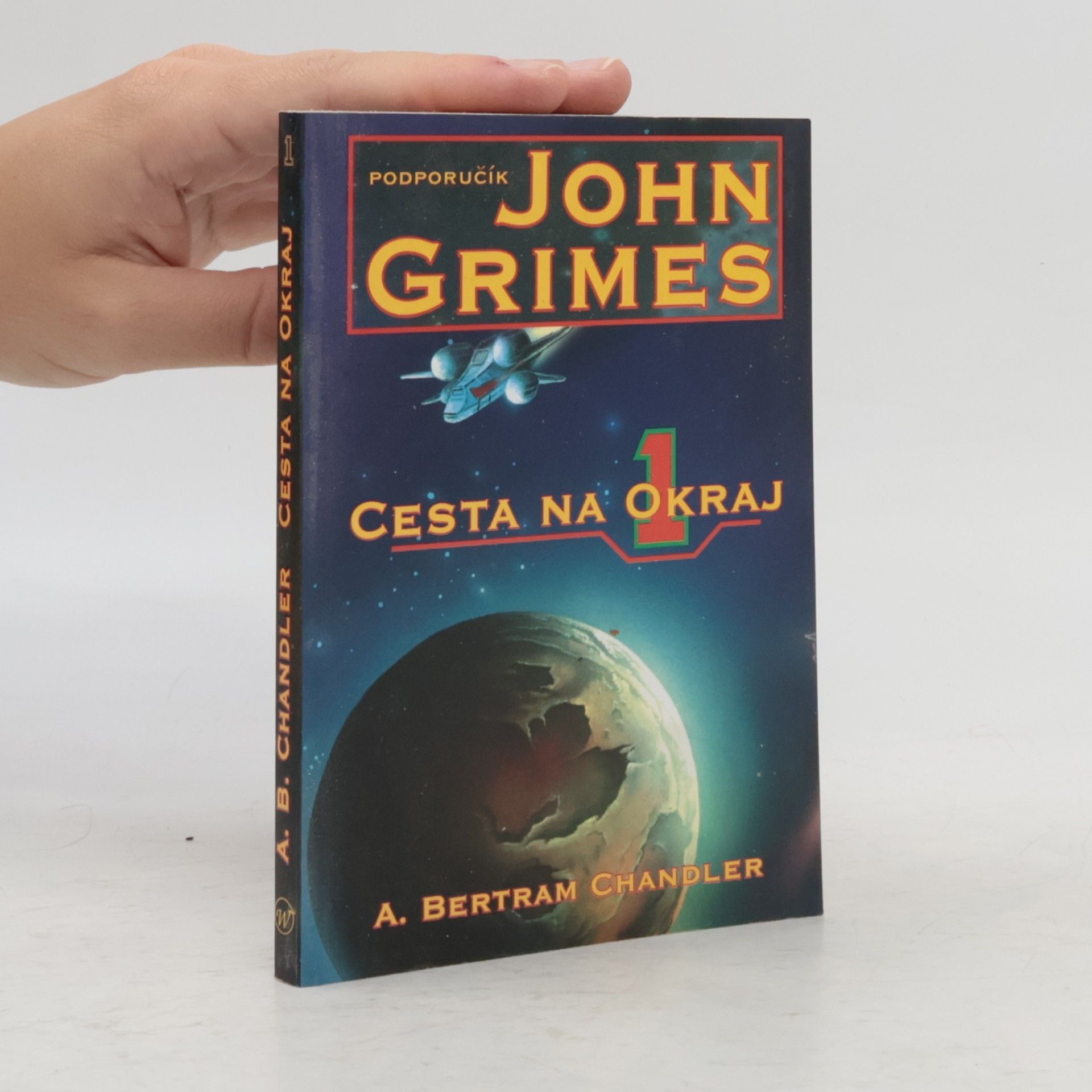 A. Bertram Chandler Cesta na okraj 1