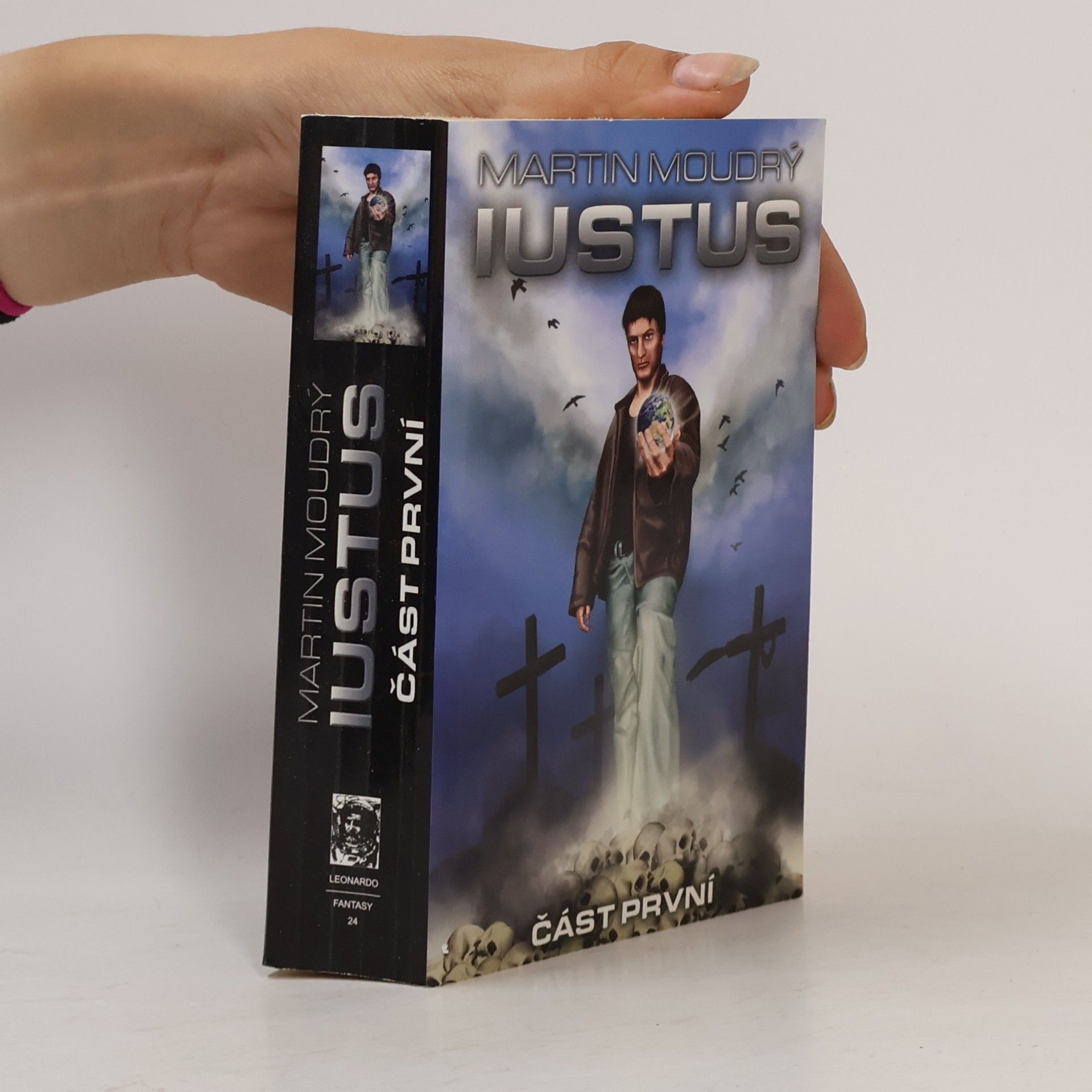 Martin Moudrý Iustus: část první