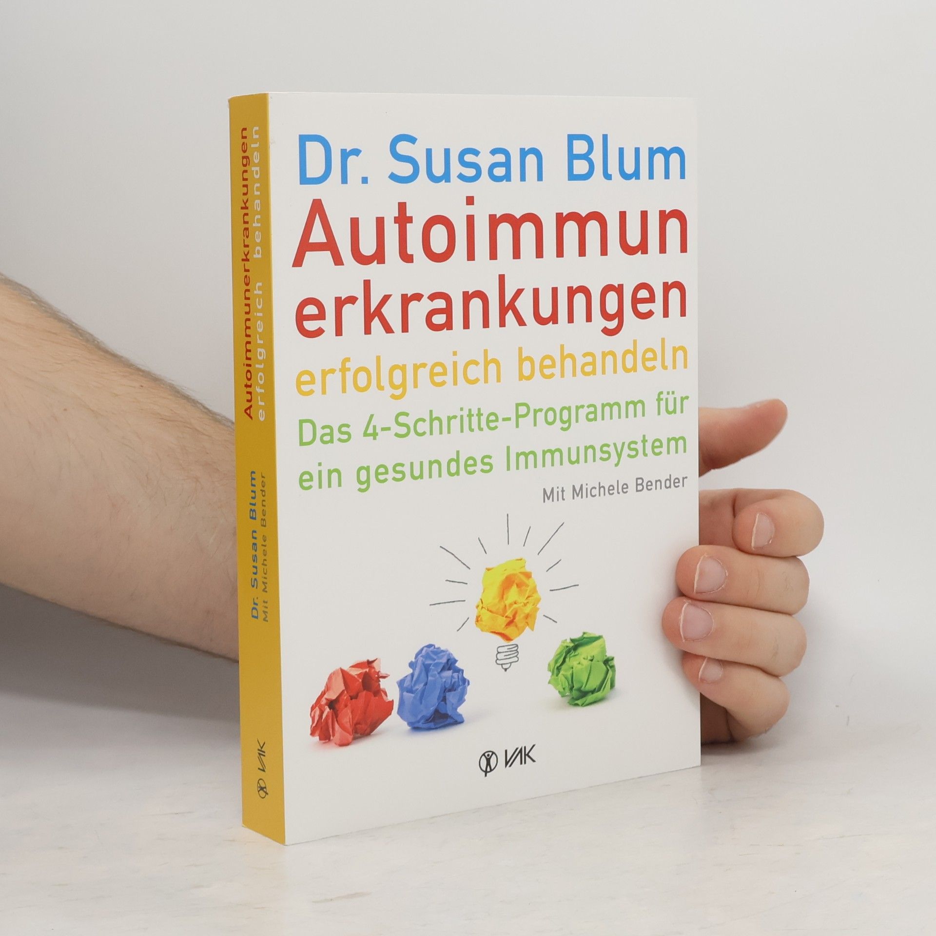 Susan Blum Autoimmunerkrankungen erfolgreich behandeln