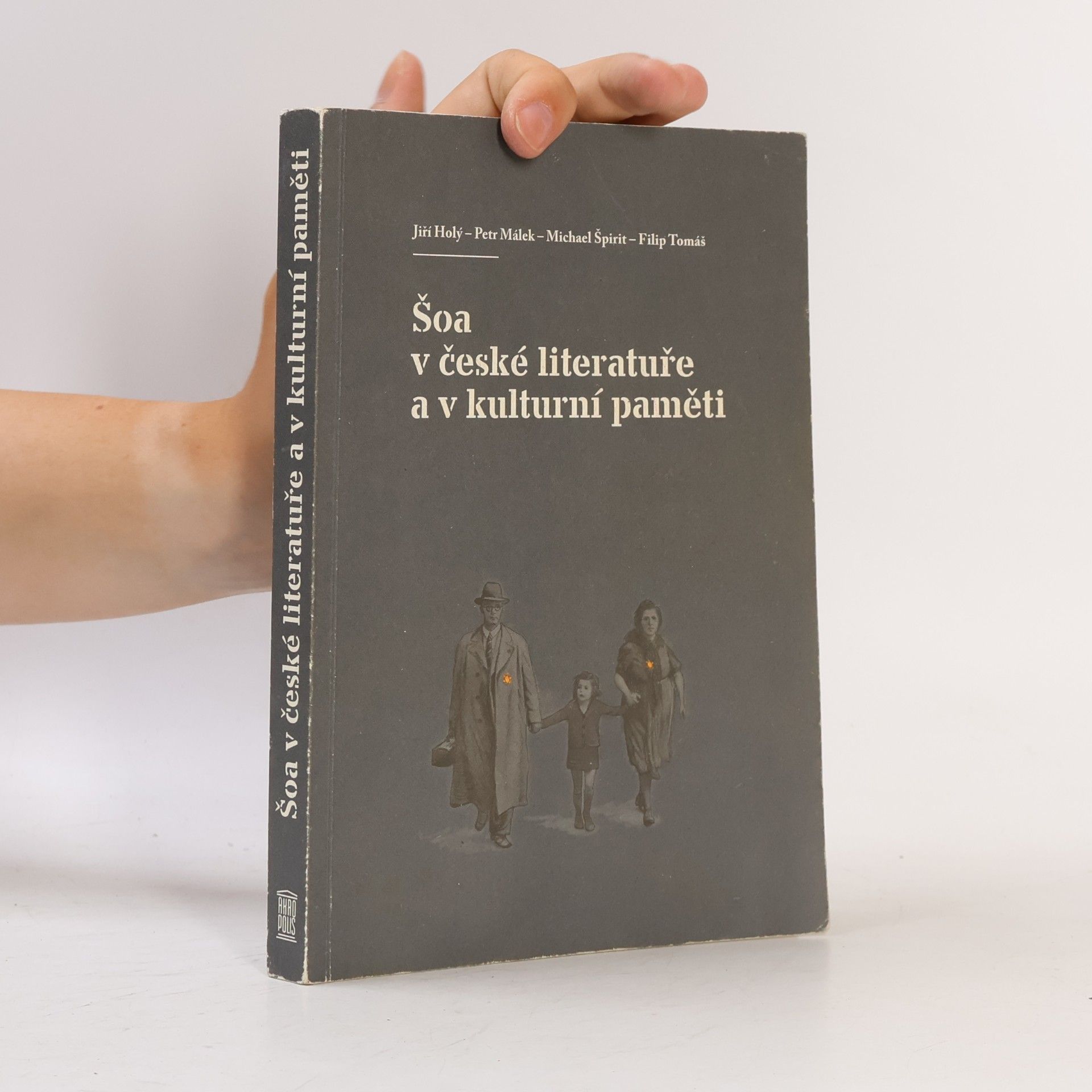 Petr Málek Šoa v české literatuře a v kulturní paměti