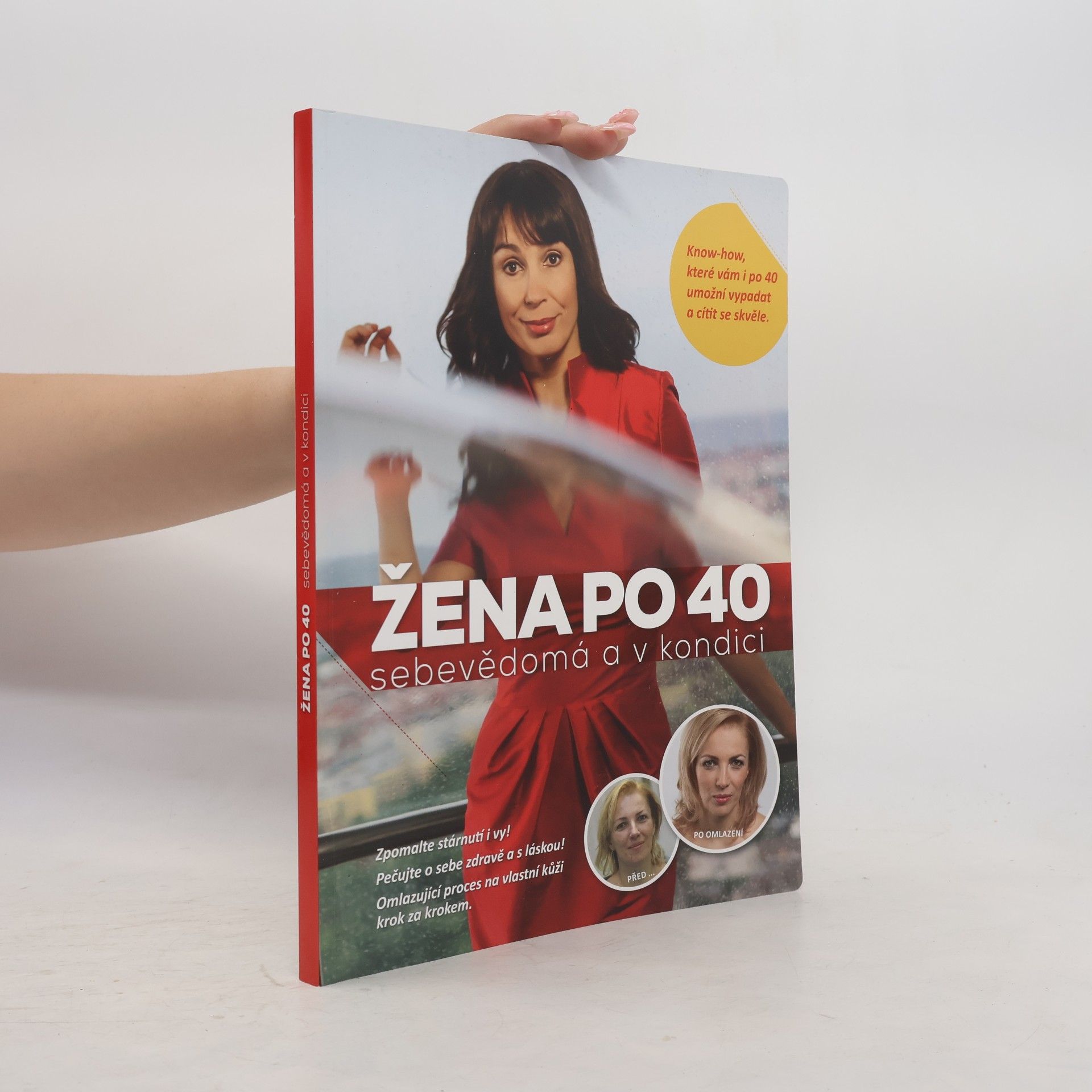 Jana Martincová Žena po 40 sebevědomá a v kondici