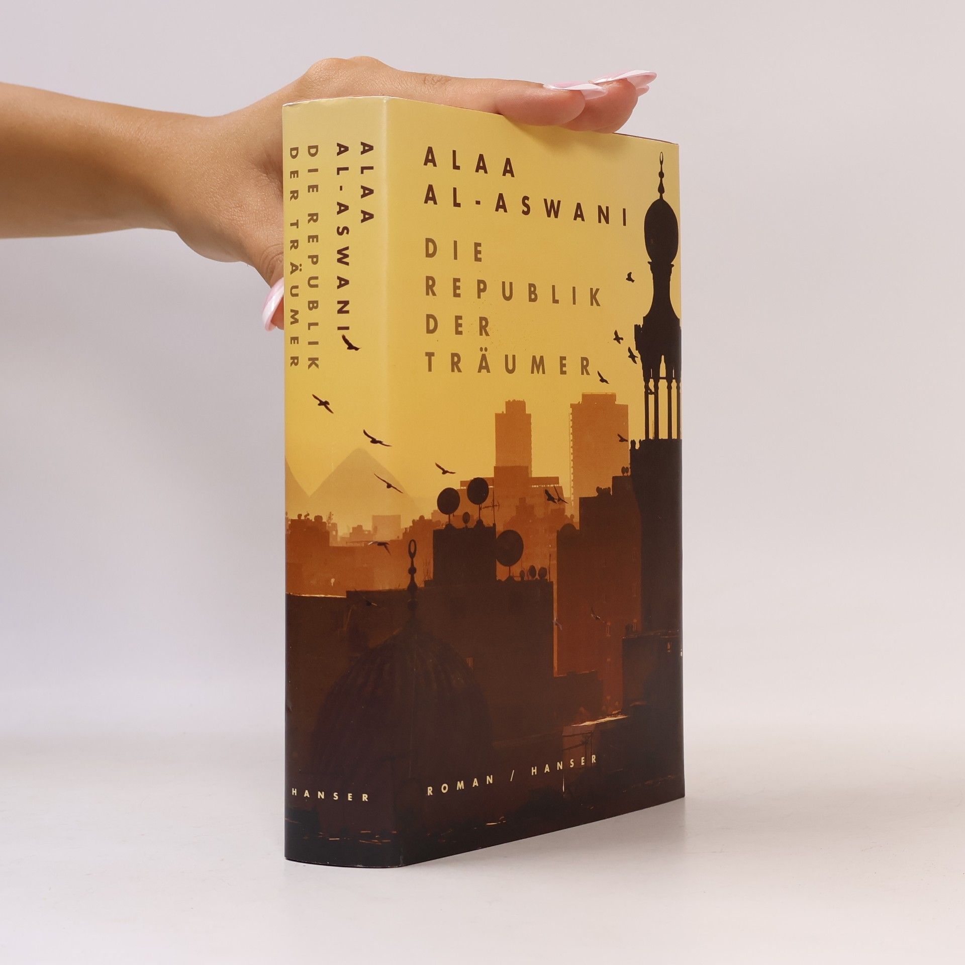 Alaa el Aswany Die Republik der Träumer