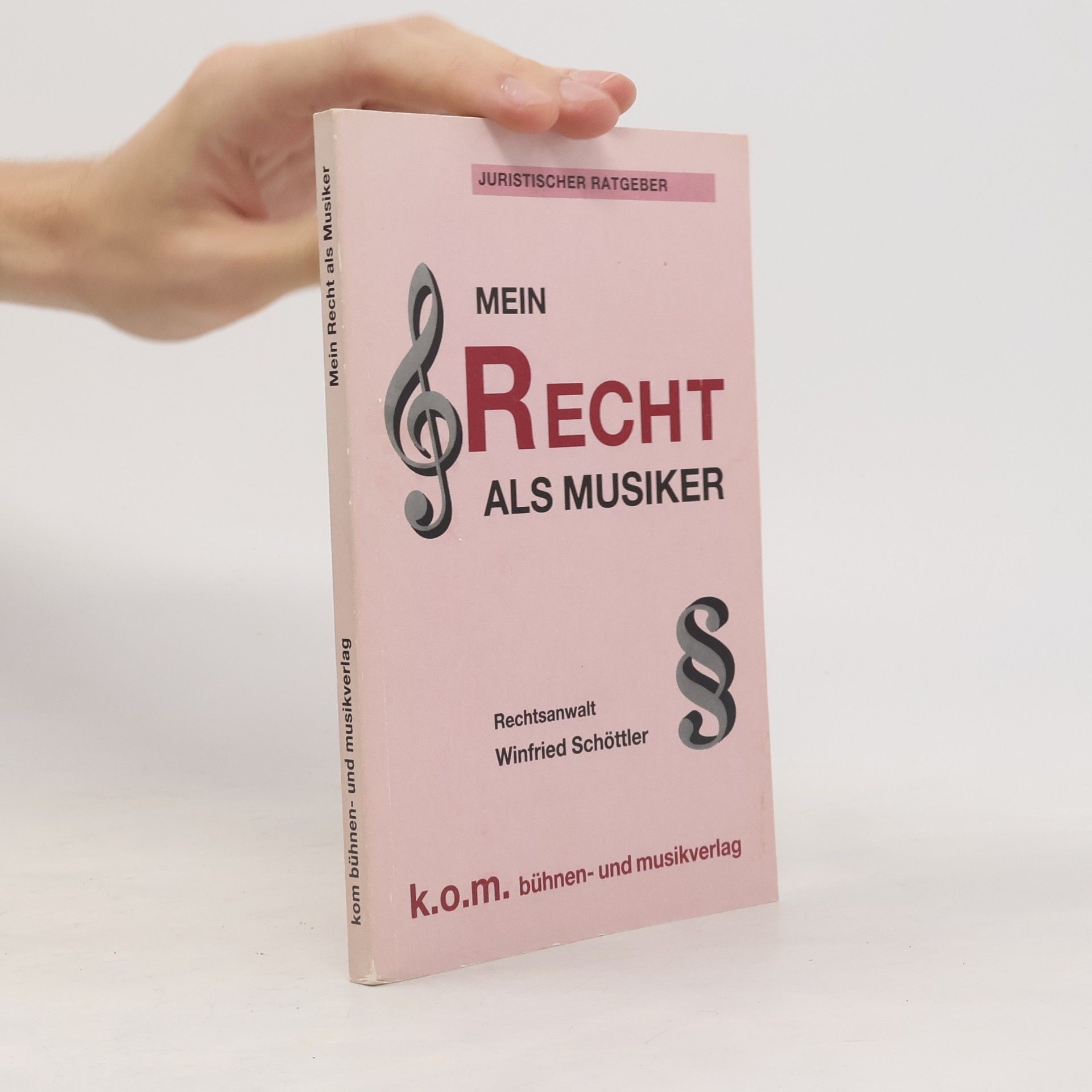 Winfried Schöttler Mein Recht als Musiker