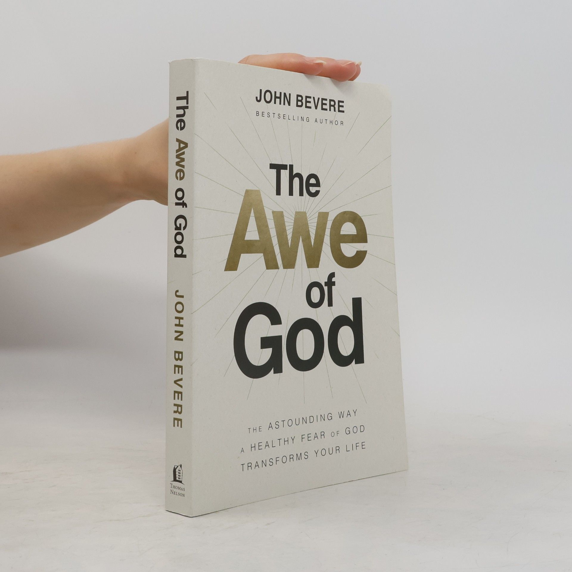 John Bevere The Awe of God